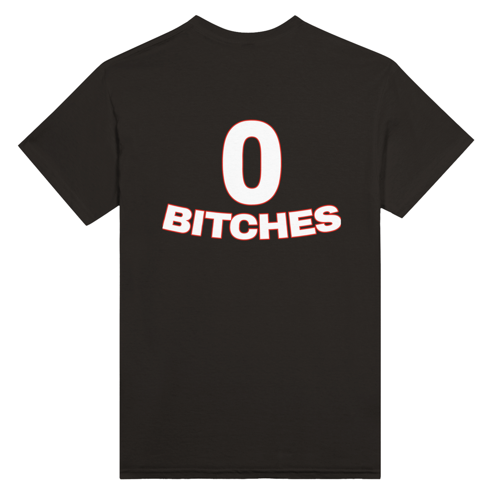 0 Bitches Print op de achterkant - TheShirtless