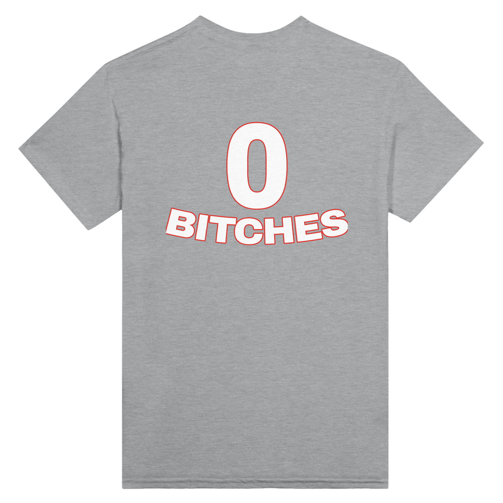 0 Bitches Print op de achterkant - TheShirtless