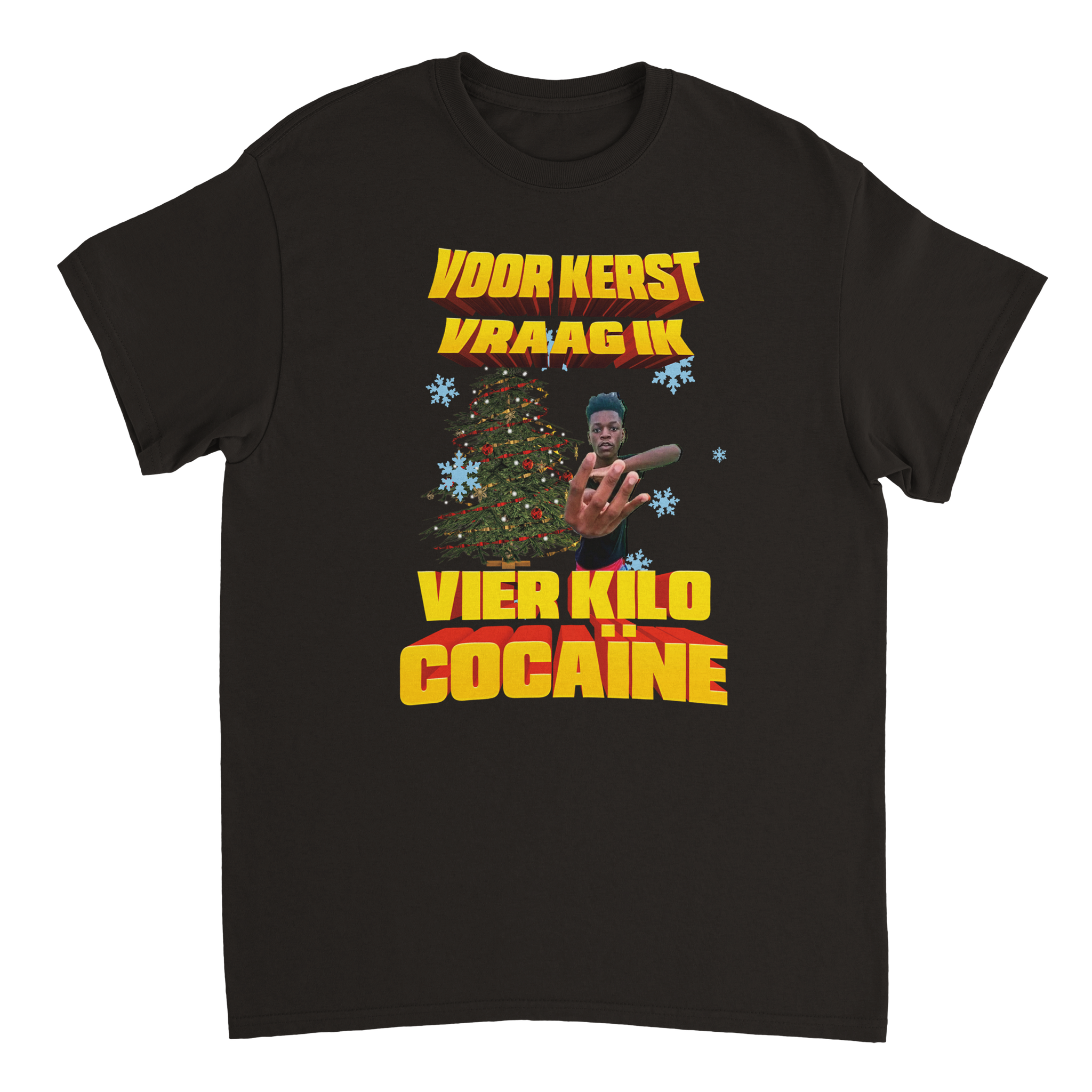 Voor Kerst Vraag Ik Vier Kilo Cocaïne T-shirt