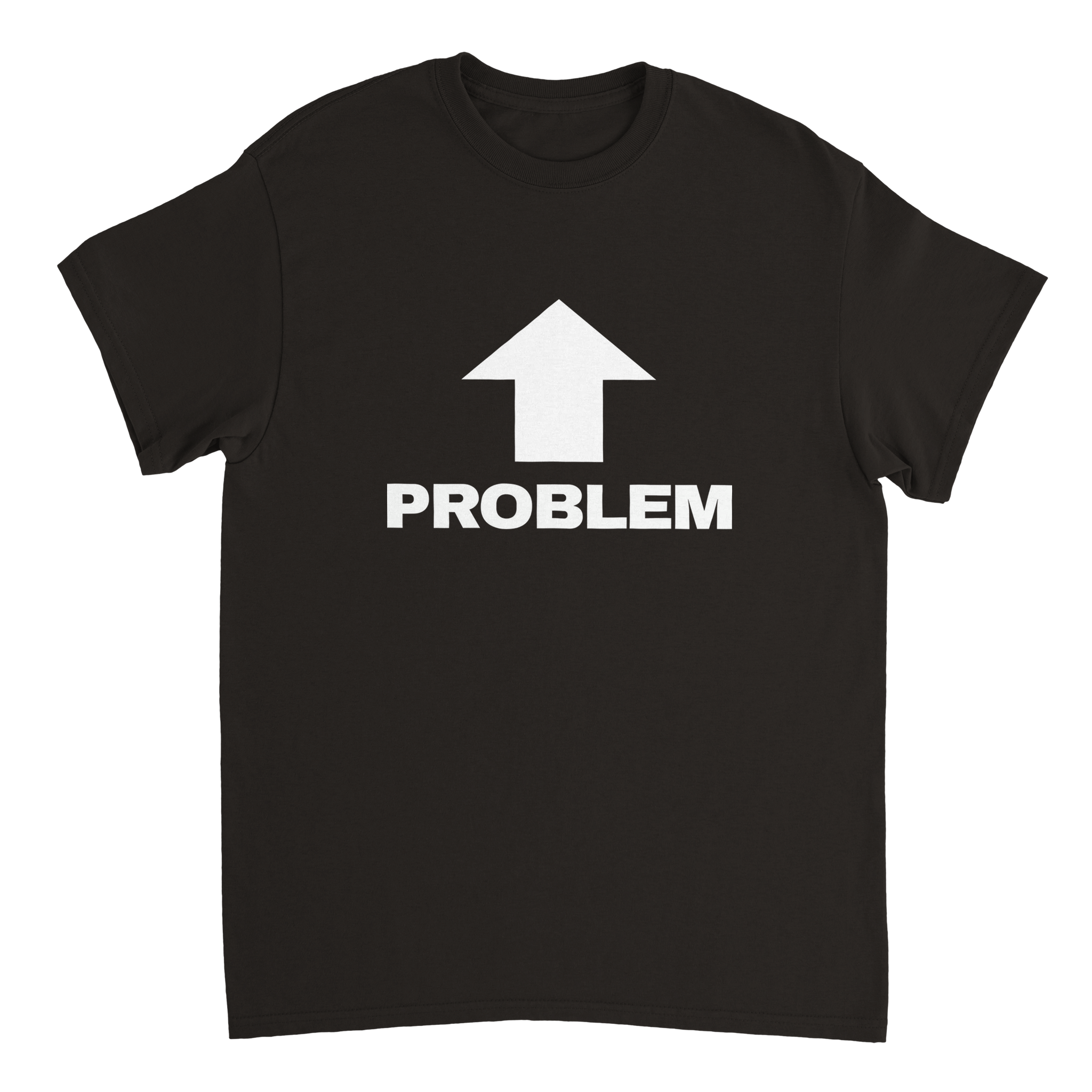 The Problem T-shirt