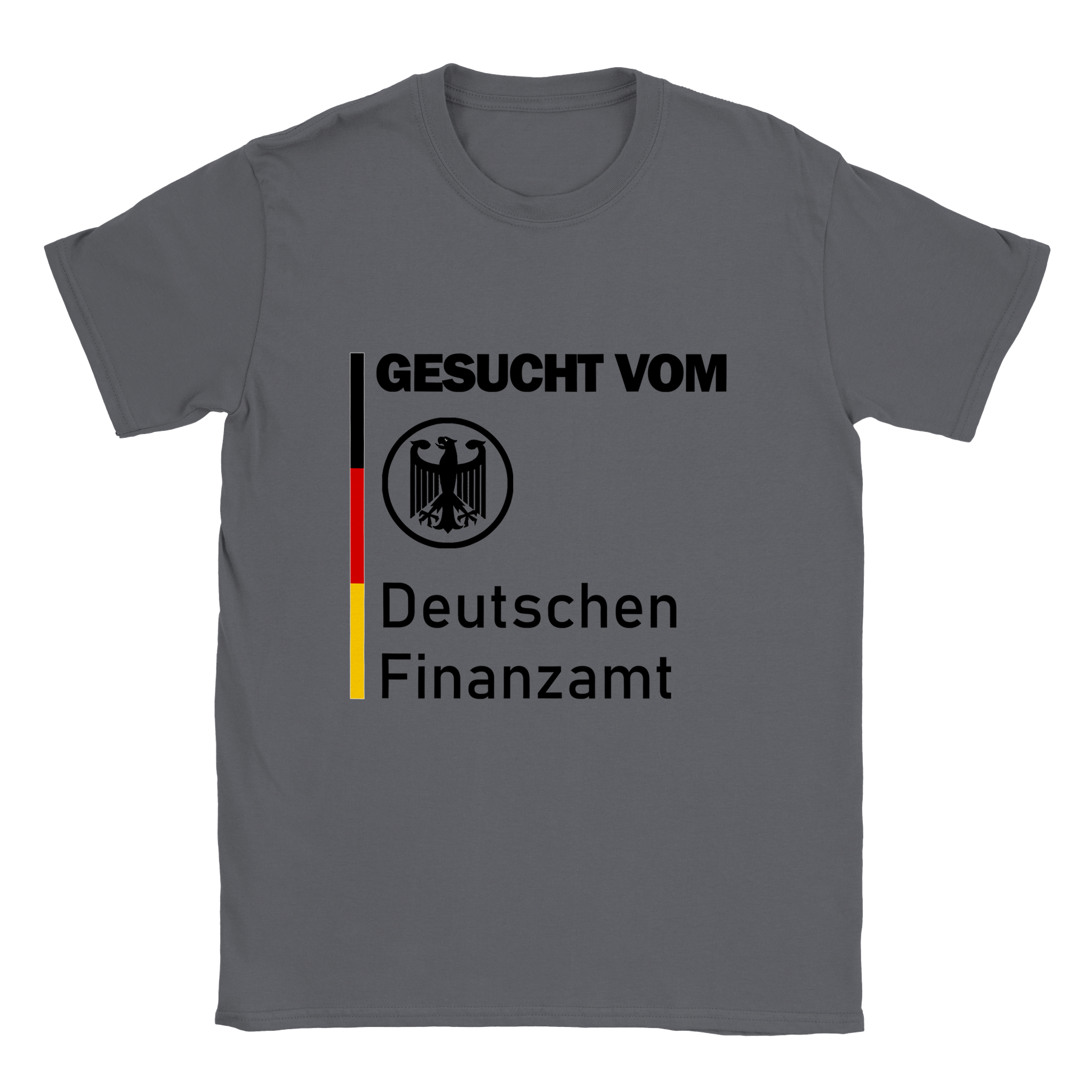 Gesucht Von Finanzamt T-Shirt