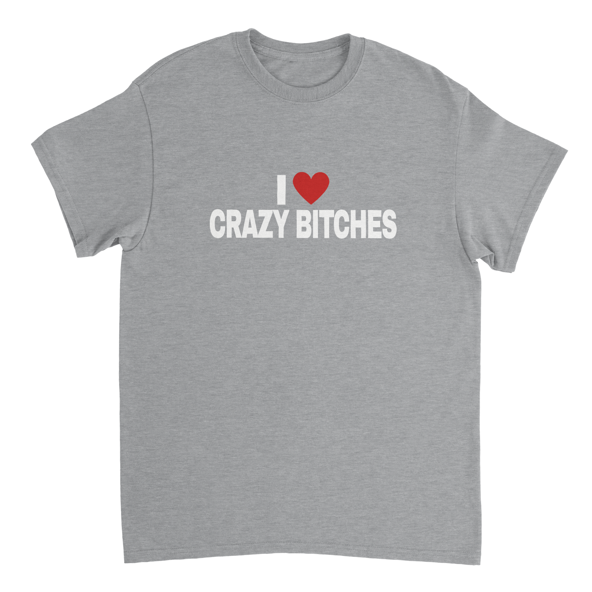 Ik Hou Van Crazy Bitches T-shirt
