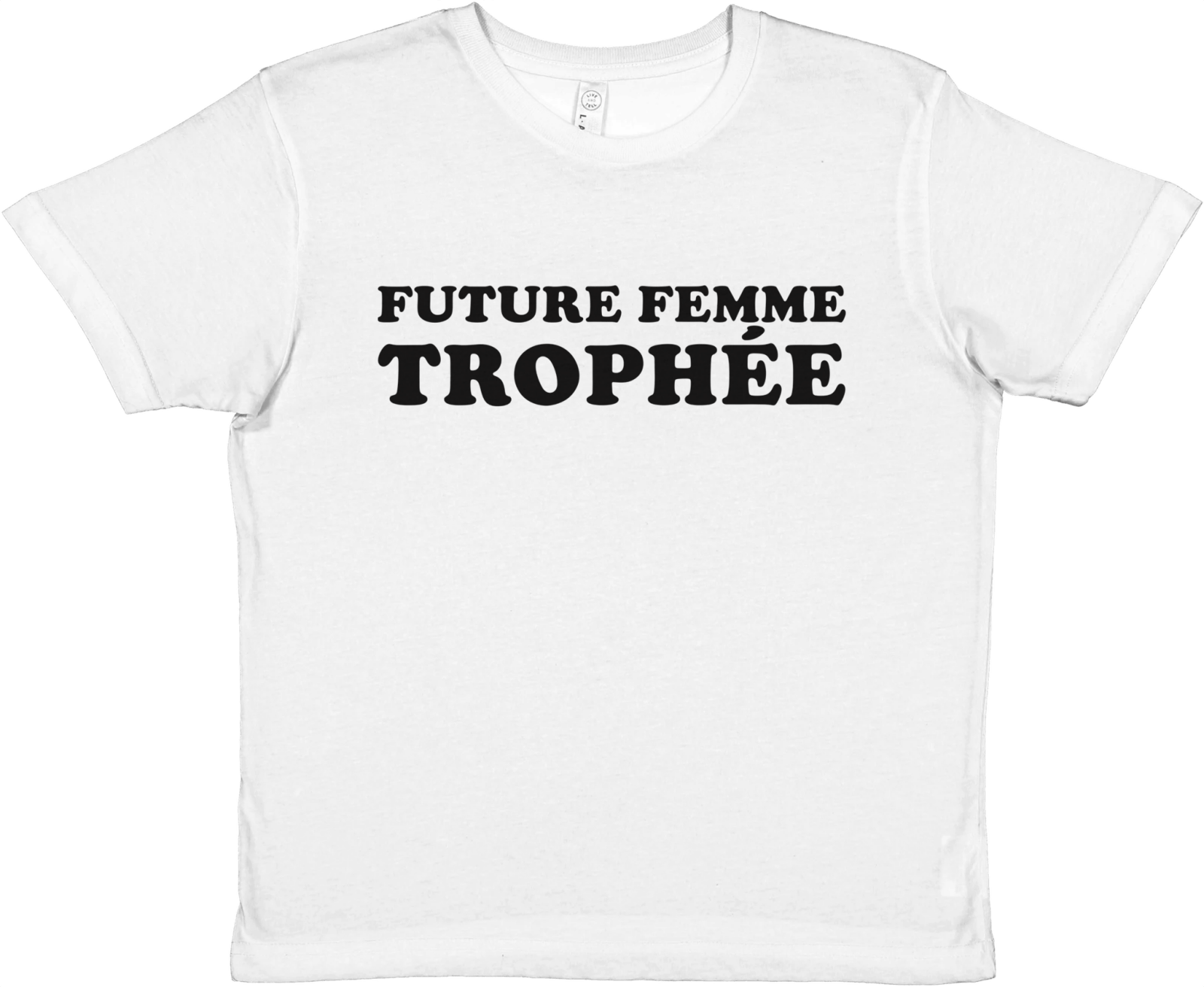 Baby Tee Future femme trophée - TheShirtless