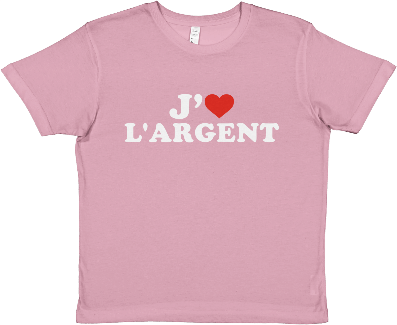 Baby Tee J'aime L'argent - TheShirtless