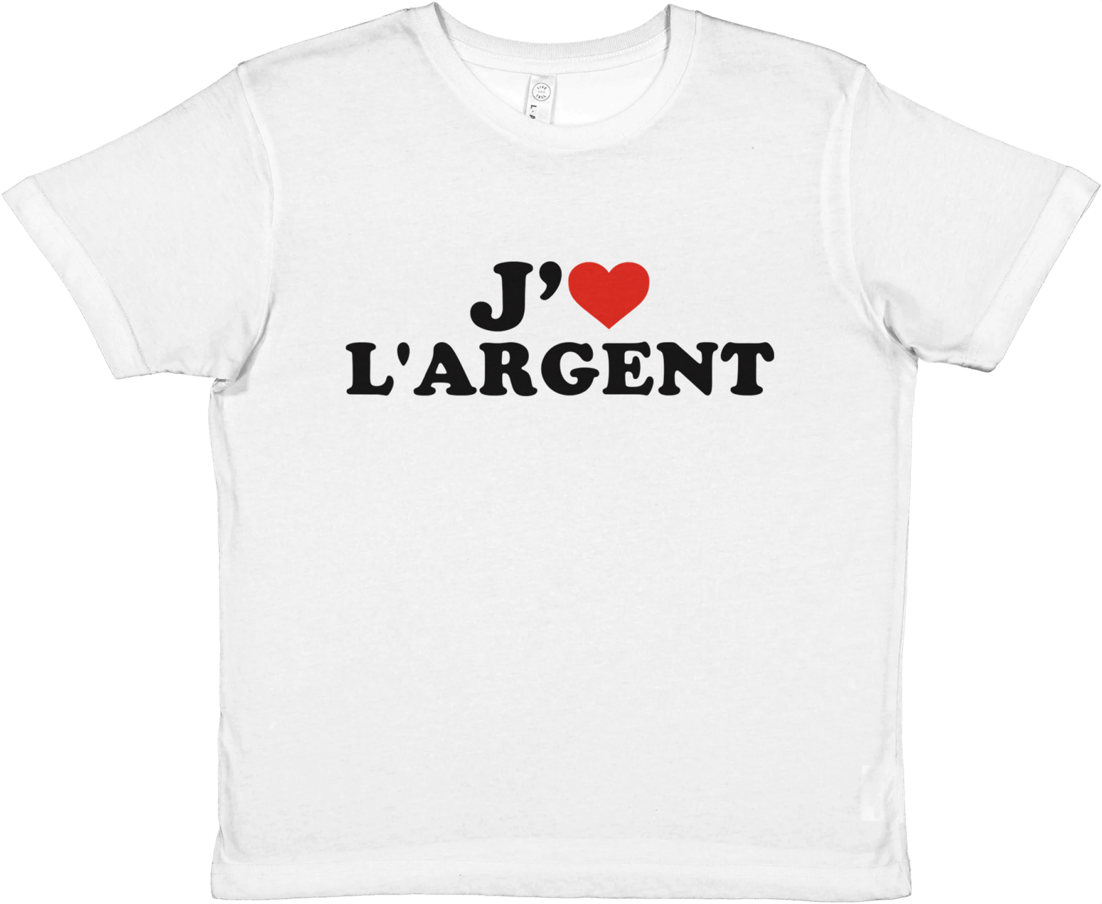 Baby Tee J'aime L'argent - TheShirtless