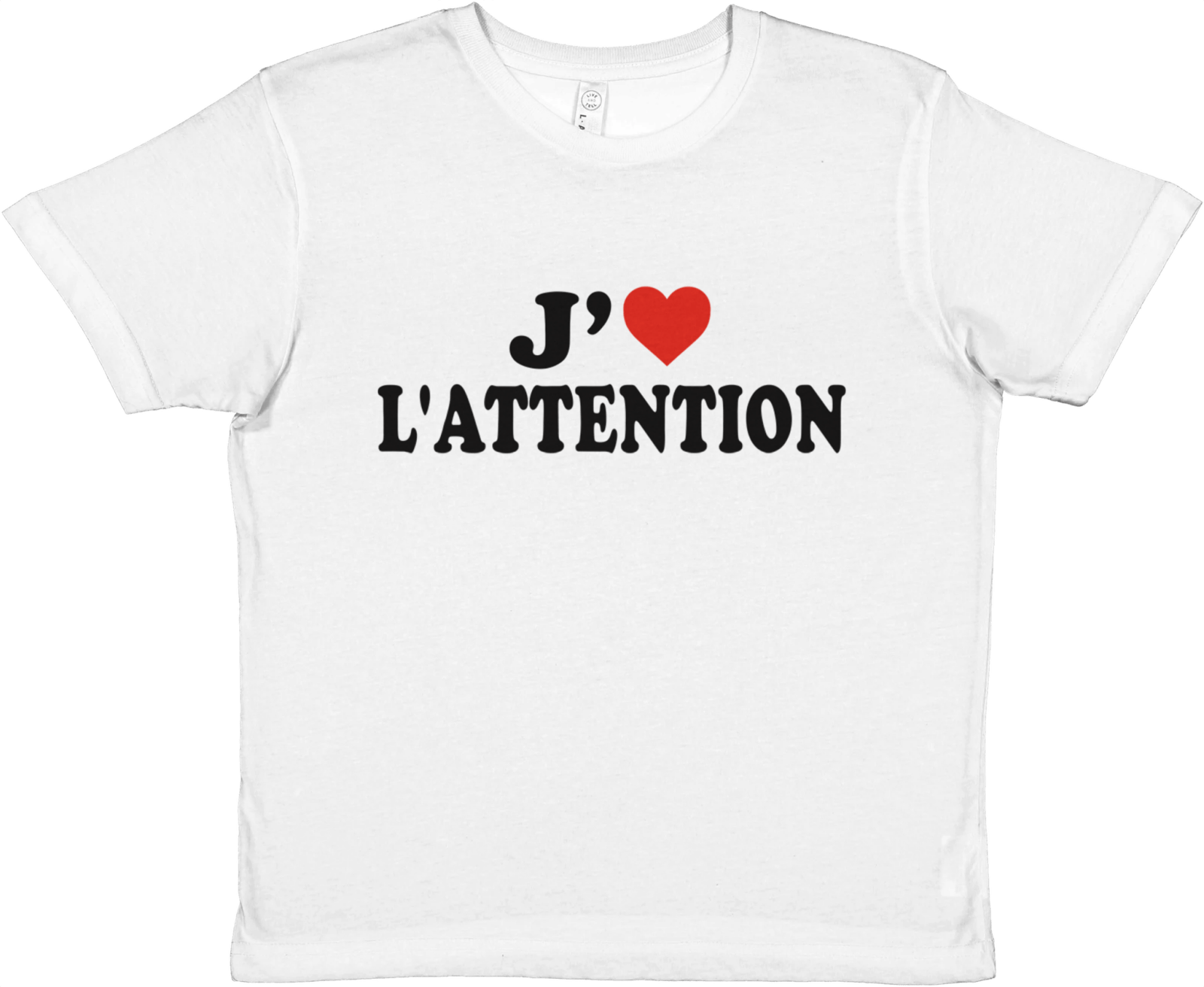 Baby Tee J'aime L'attention - TheShirtless