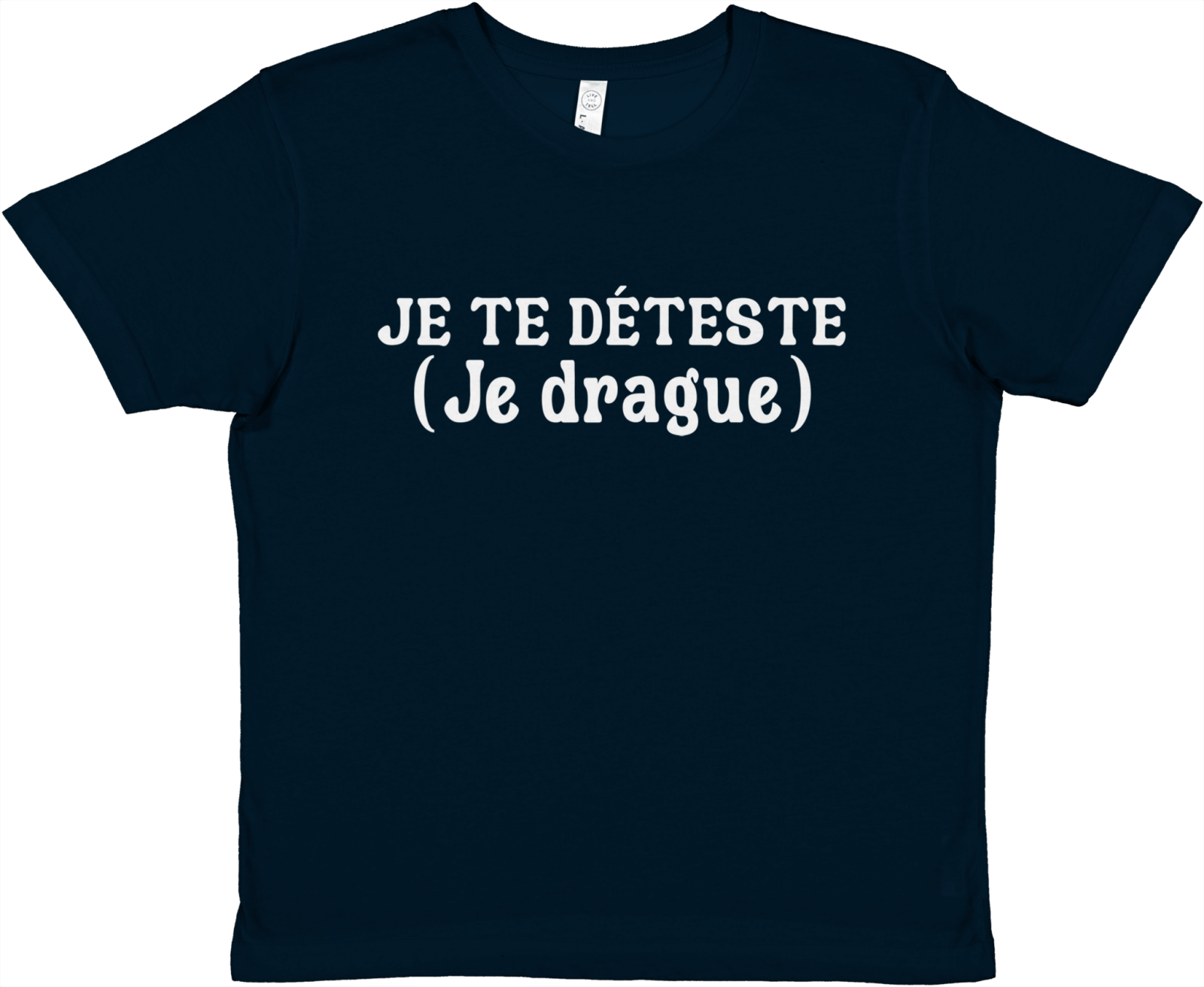 Baby Tee Je Te Déteste (Je Drague) - TheShirtless