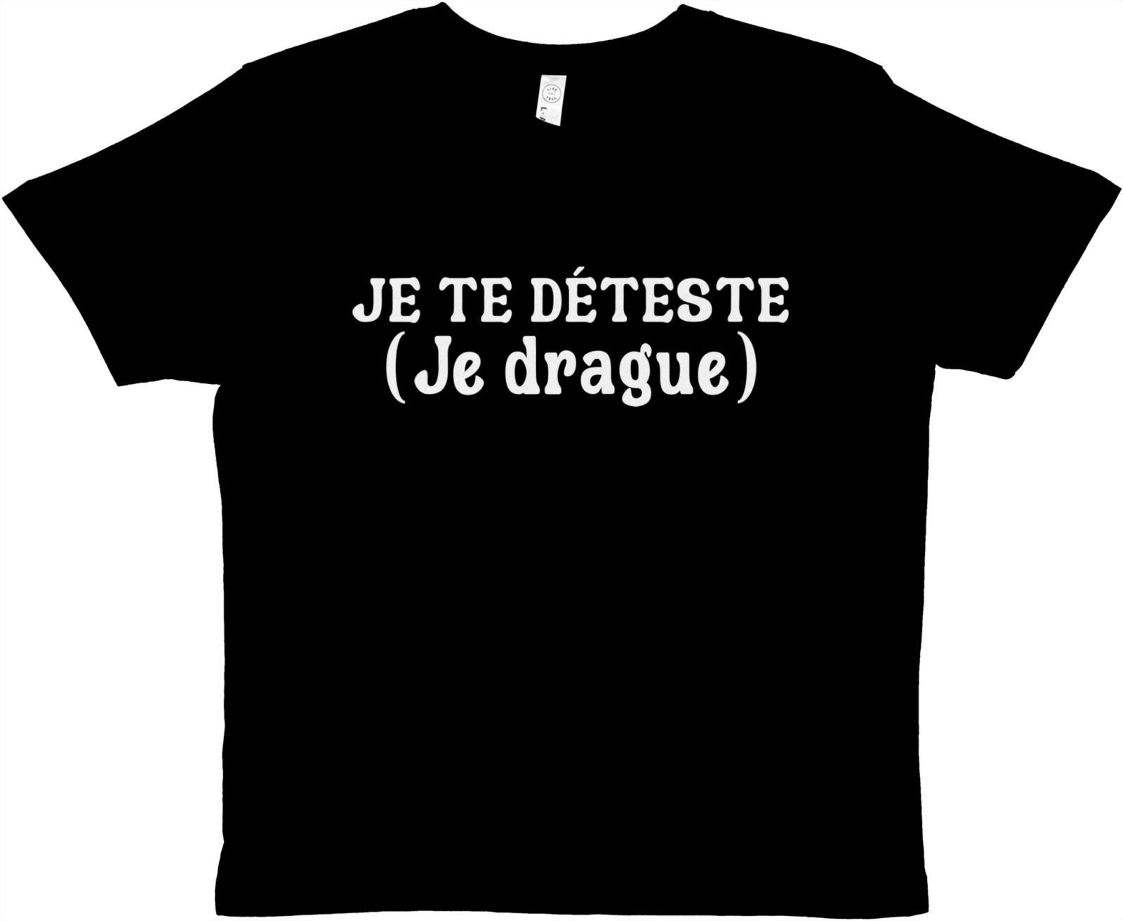 Baby Tee Je Te Déteste (Je Drague) - TheShirtless