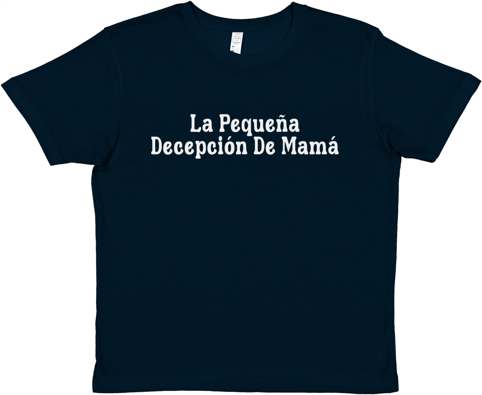 Baby Tee La Pequeña Decepción De Mamá - TheShirtless