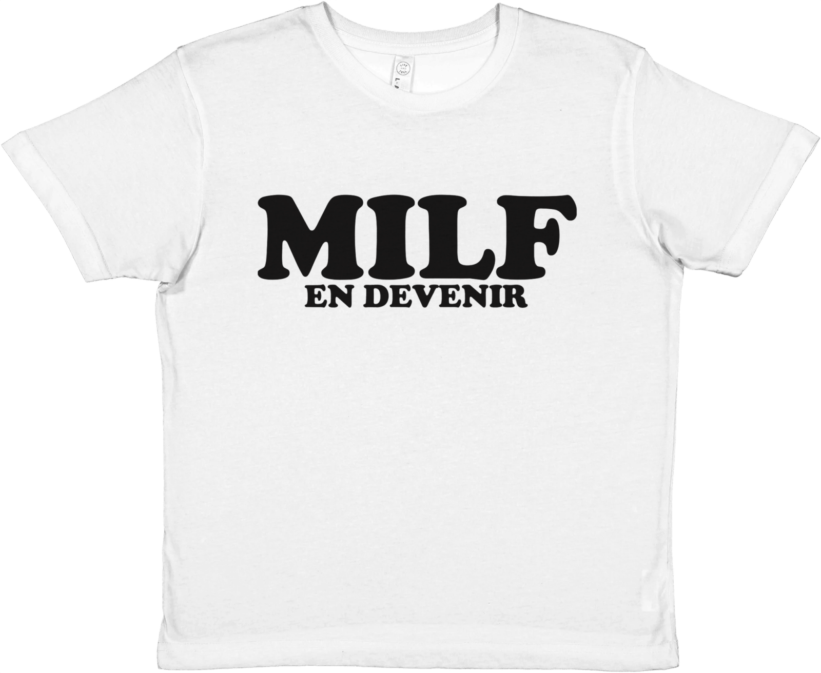 Baby Tee Milf En Devenir - TheShirtless