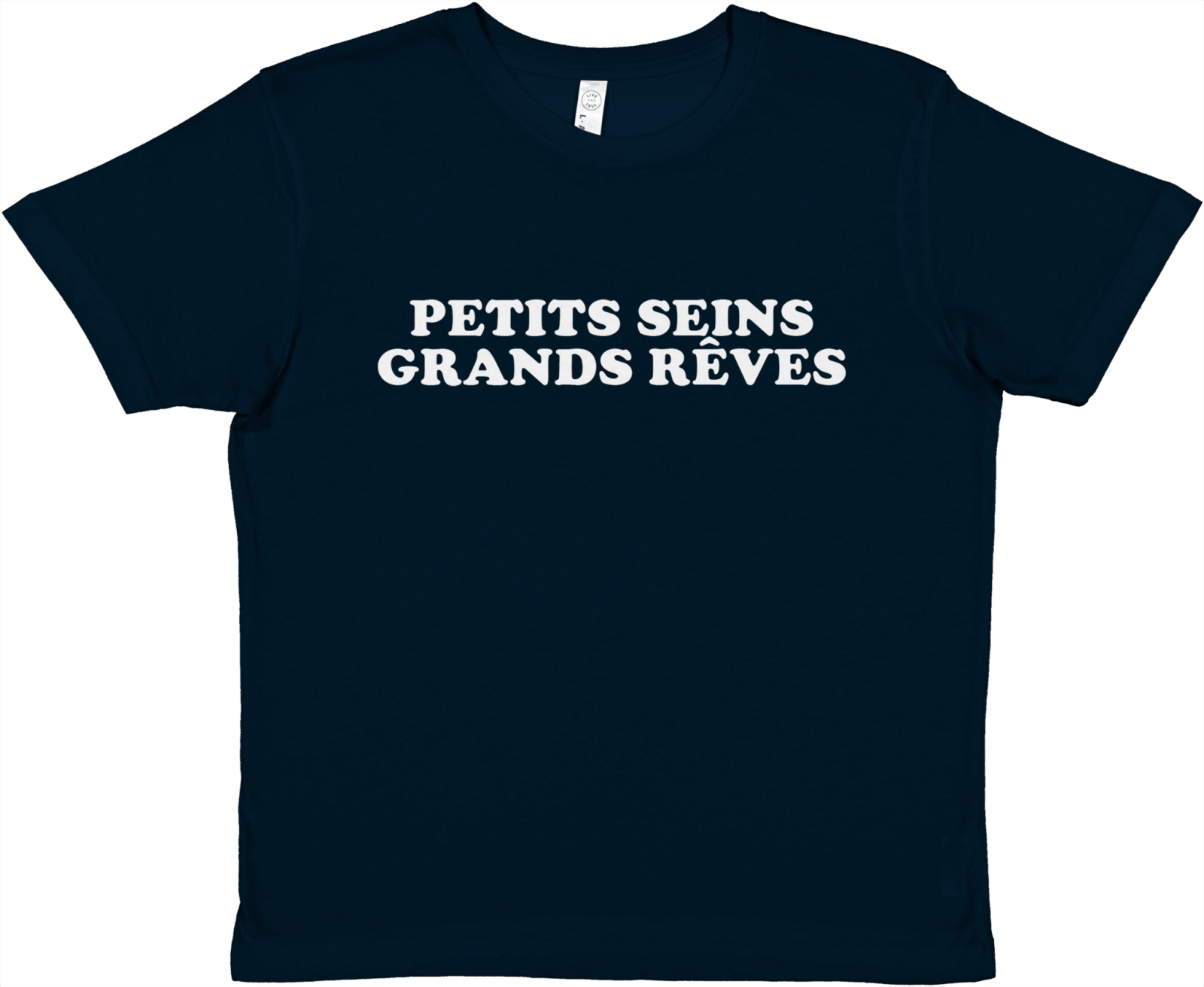 Baby Tee Petits Seins Grands Rêves - TheShirtless