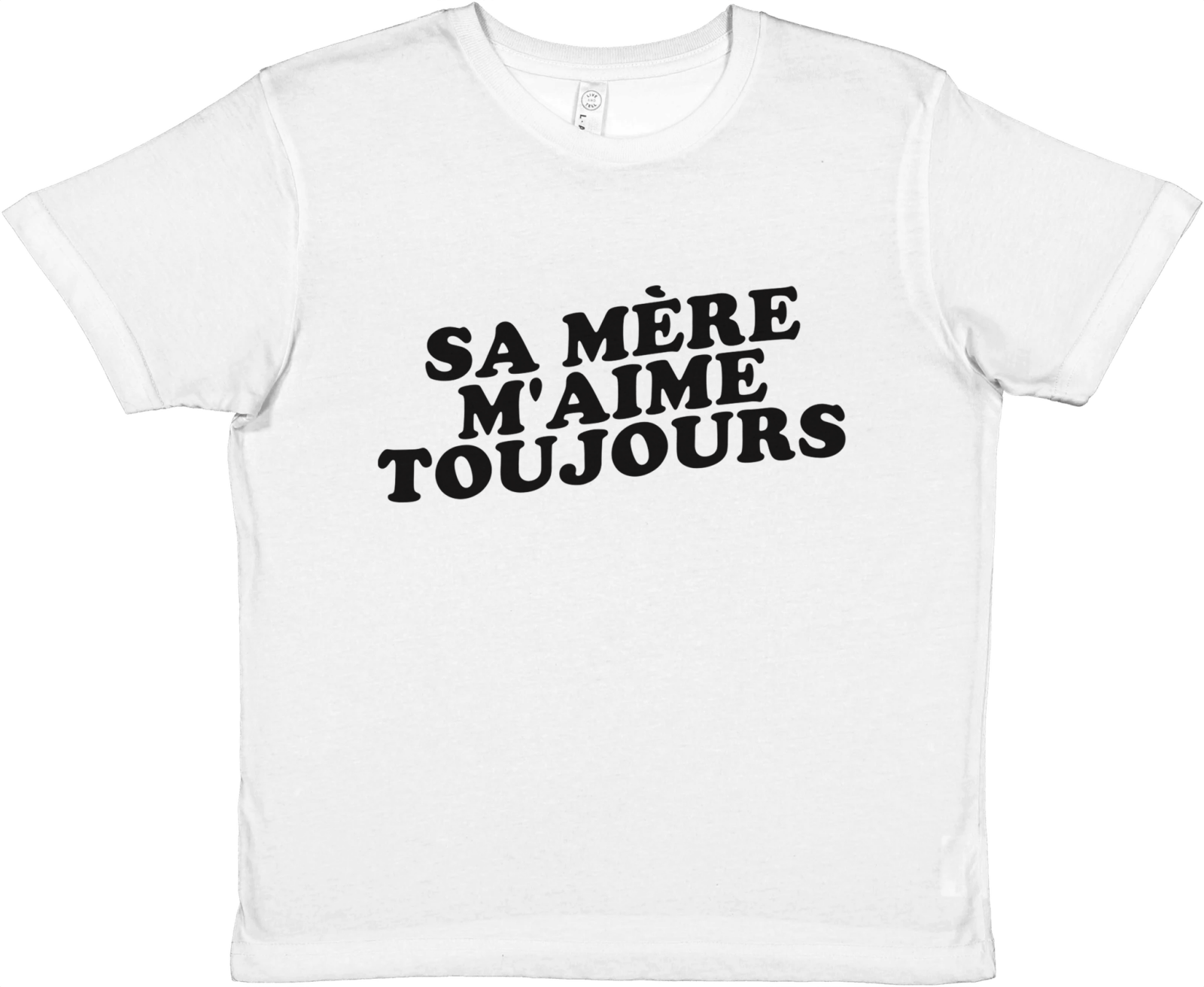 Baby Tee Sa Mère M'aime Toujours - TheShirtless