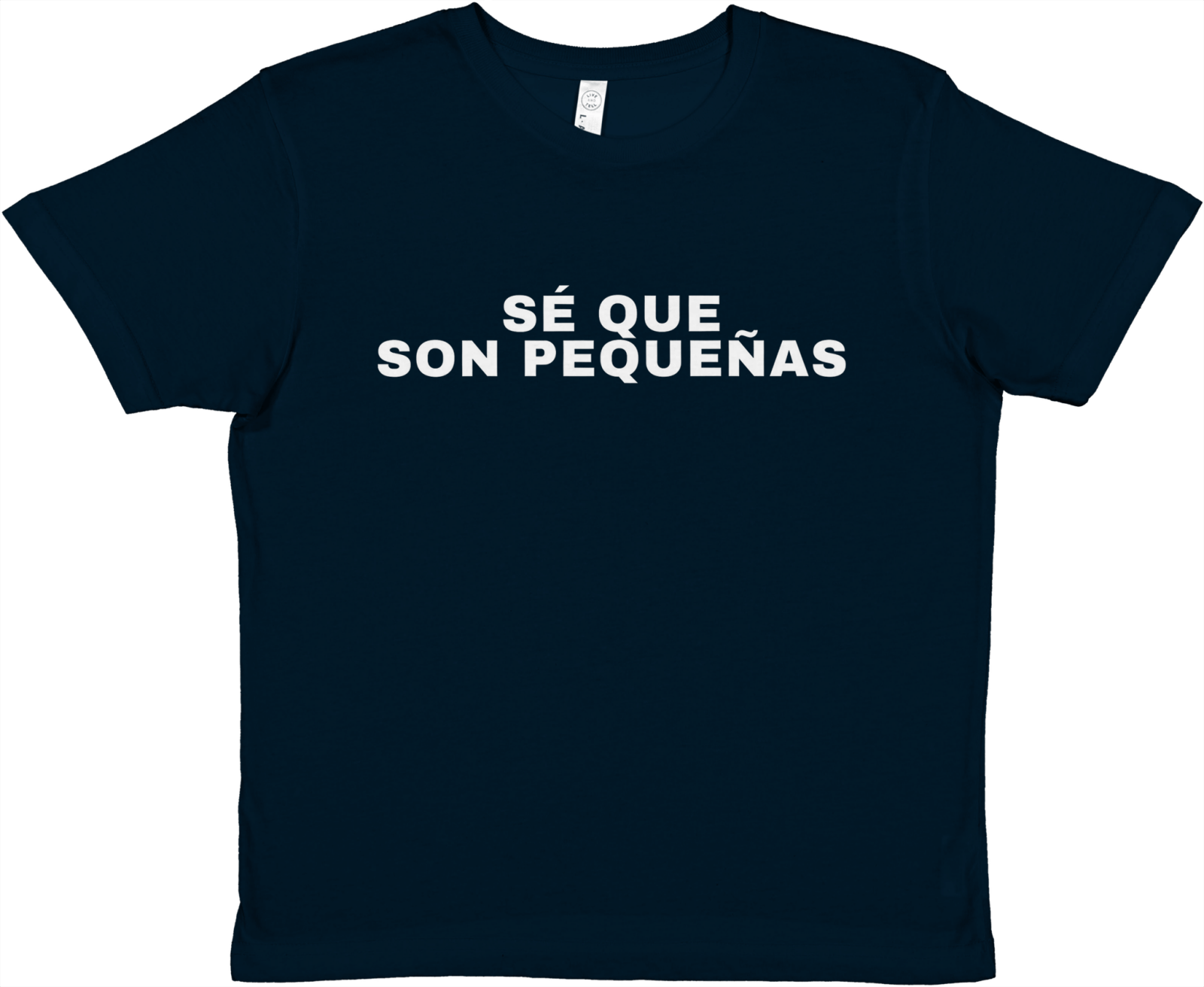 Baby Tee Sé Que Son Pequeñas - TheShirtless