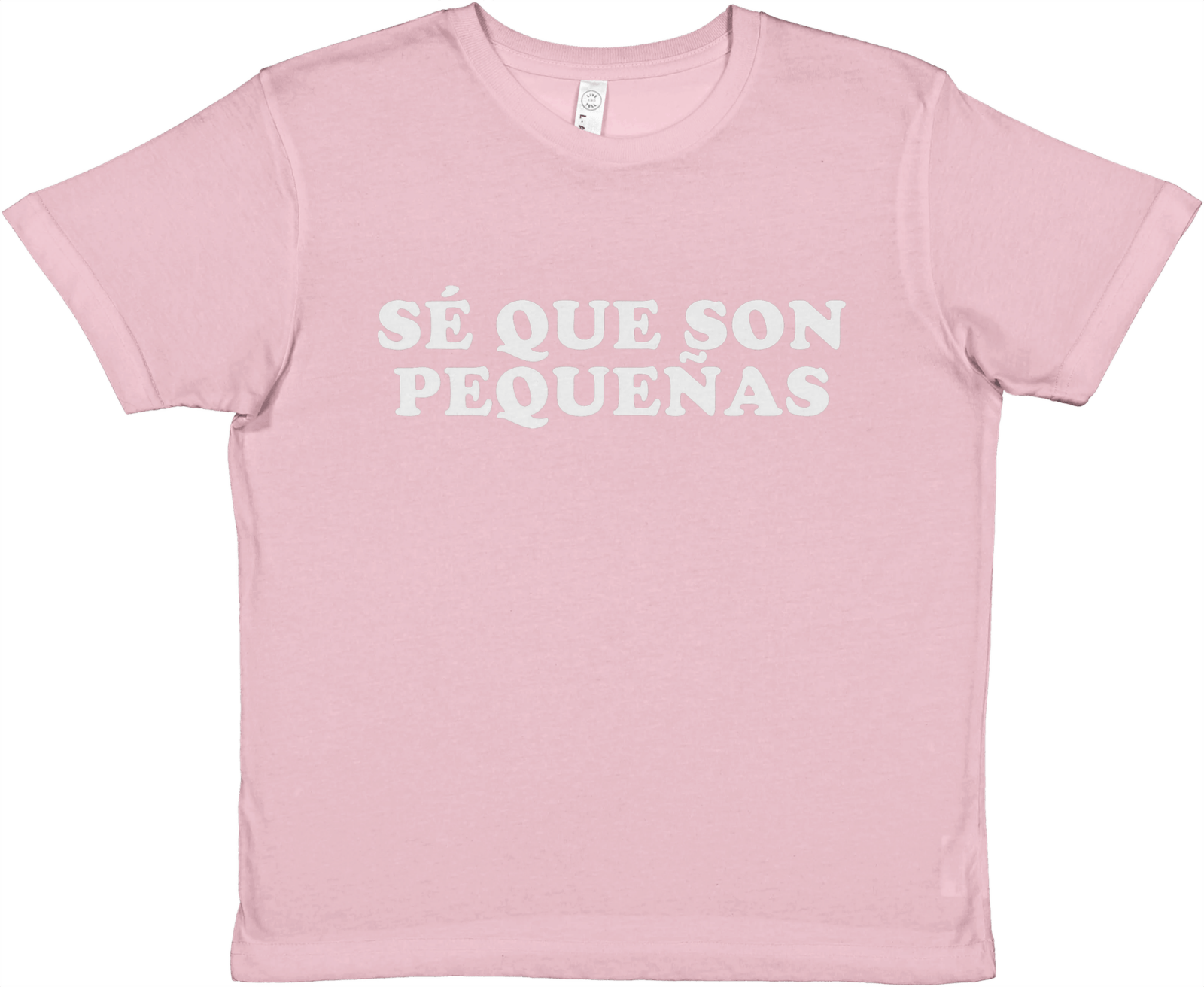 Baby Tee Sé Que Son Pequeñas - TheShirtless