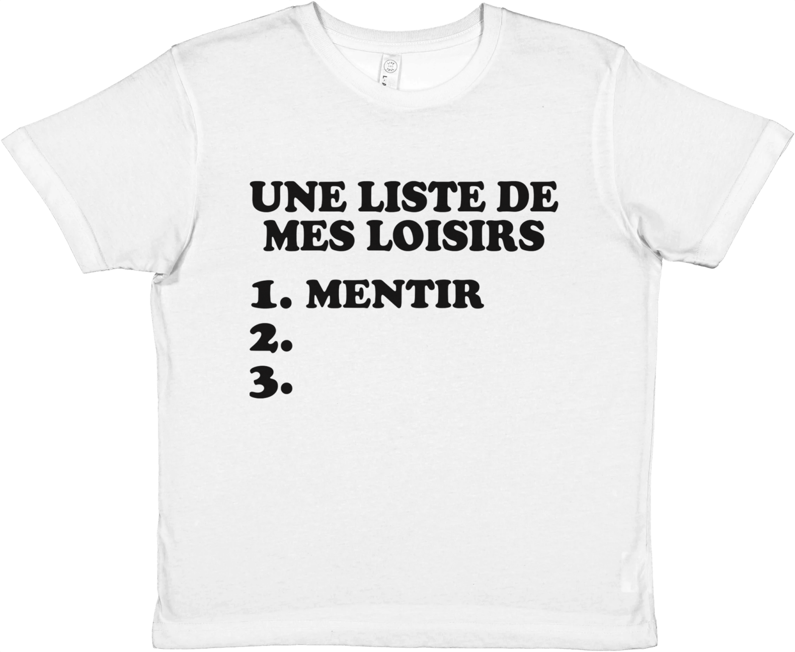 Baby Tee Une Liste De Mes Loisirs - TheShirtless