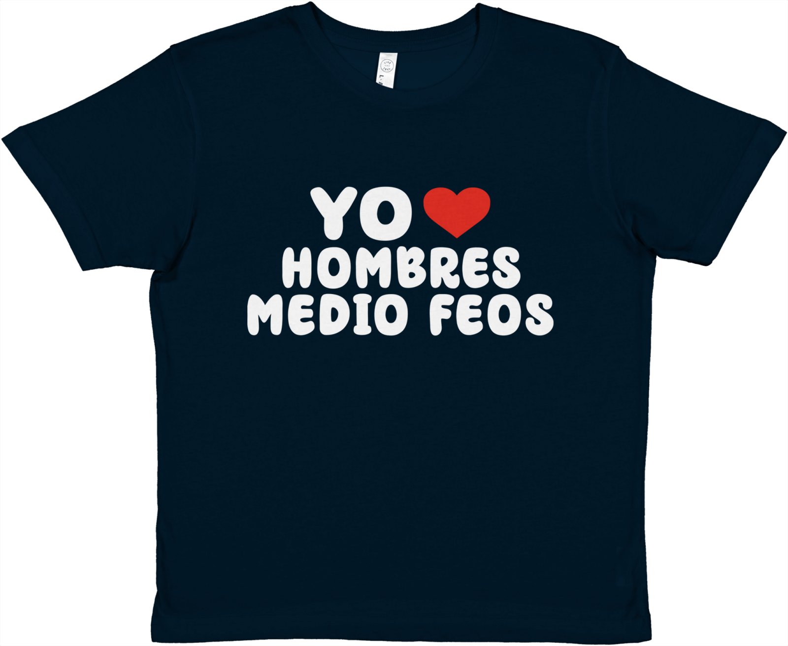 Baby Tee Yo Amo Hombres Medio Feos - TheShirtless