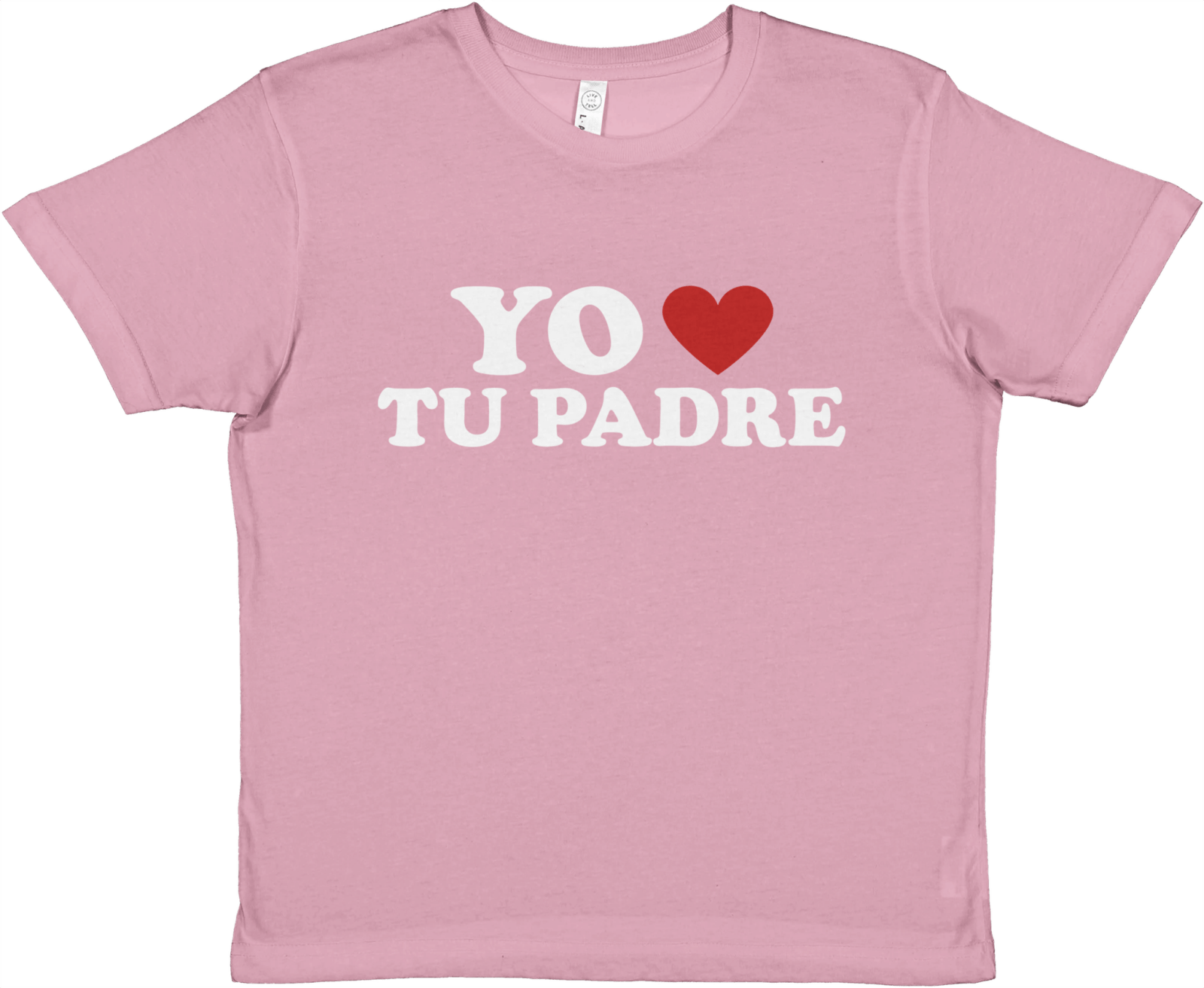 Baby Tee Yo Amo Tu Padre - TheShirtless