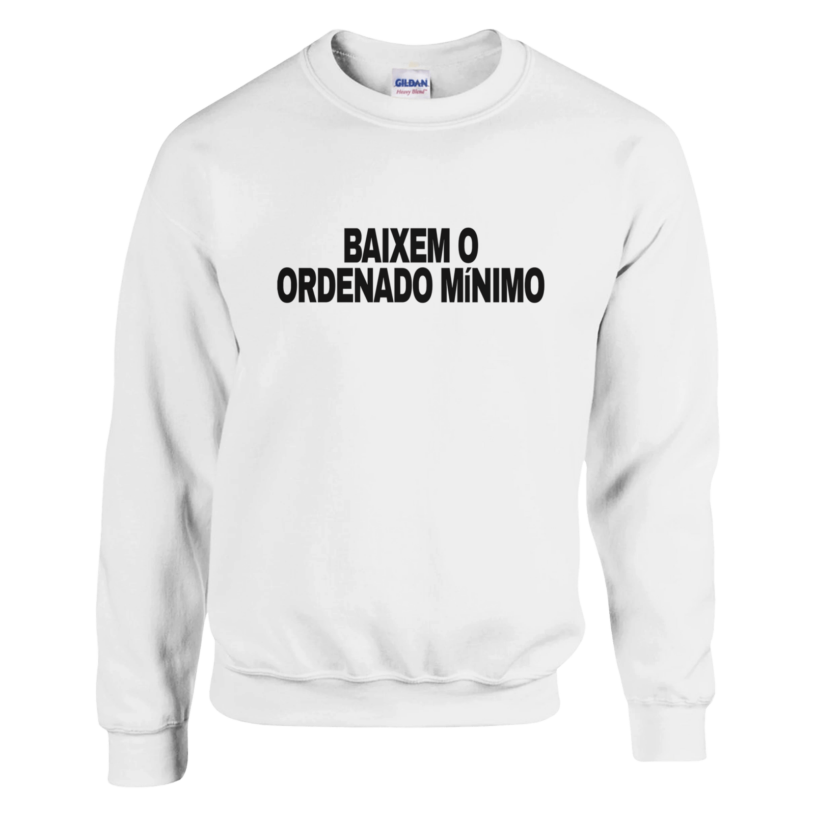 Baixem O Ordenado Mínimo Sweat - TheShirtless