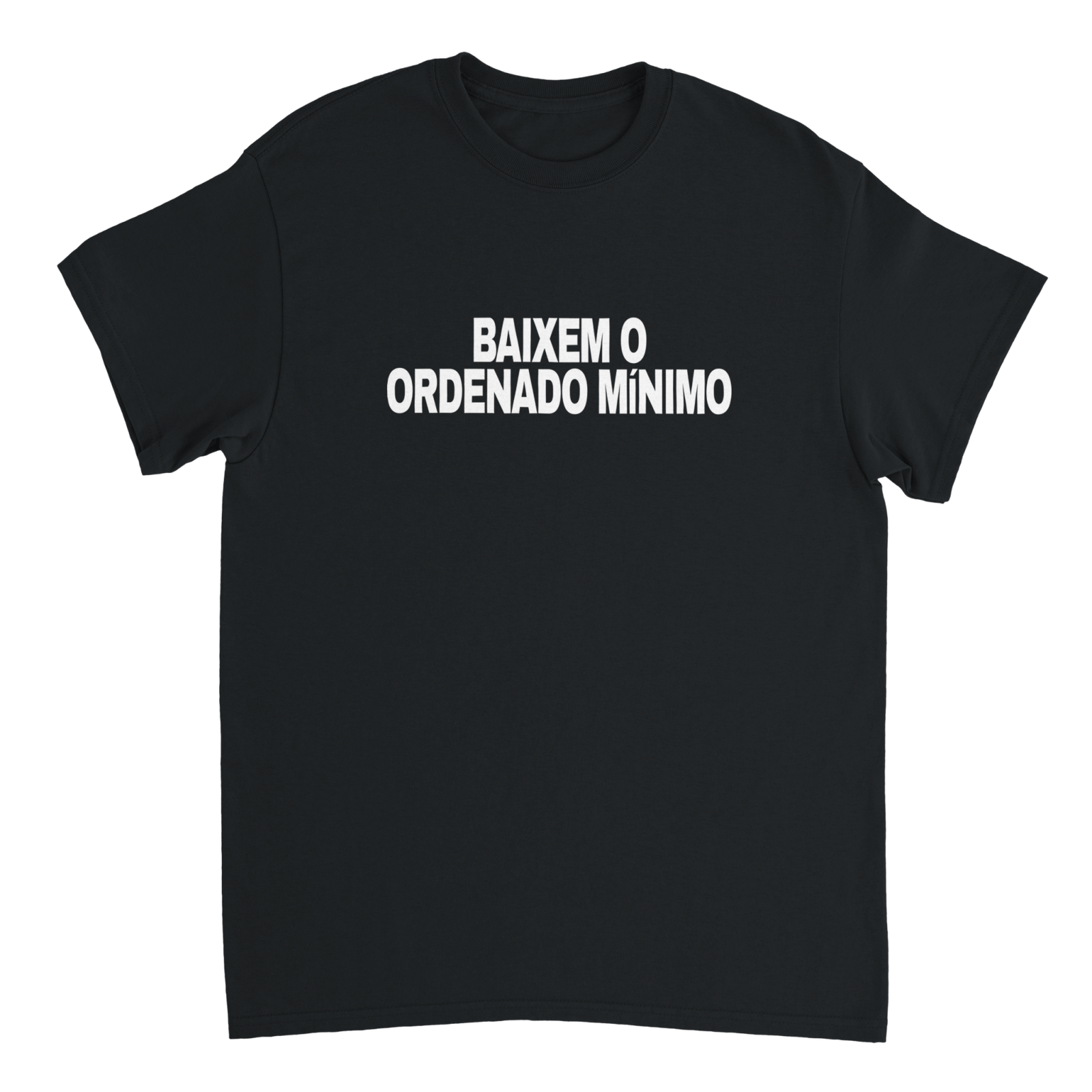 Baixem O Ordenado Mínimo T-shirt - TheShirtless