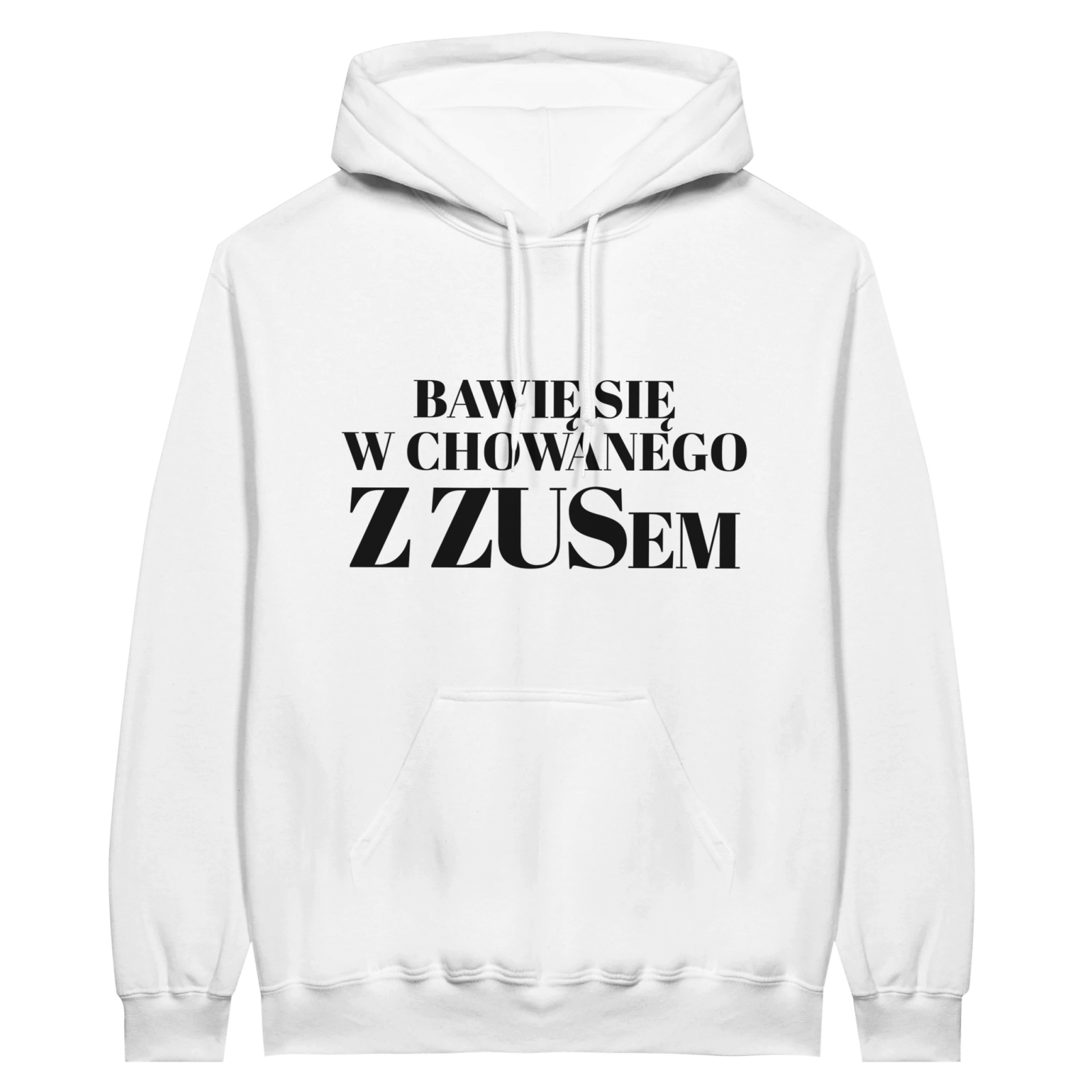 Bawię Się W Chowanego Z Zusem Bluza z kapturem - TheShirtless