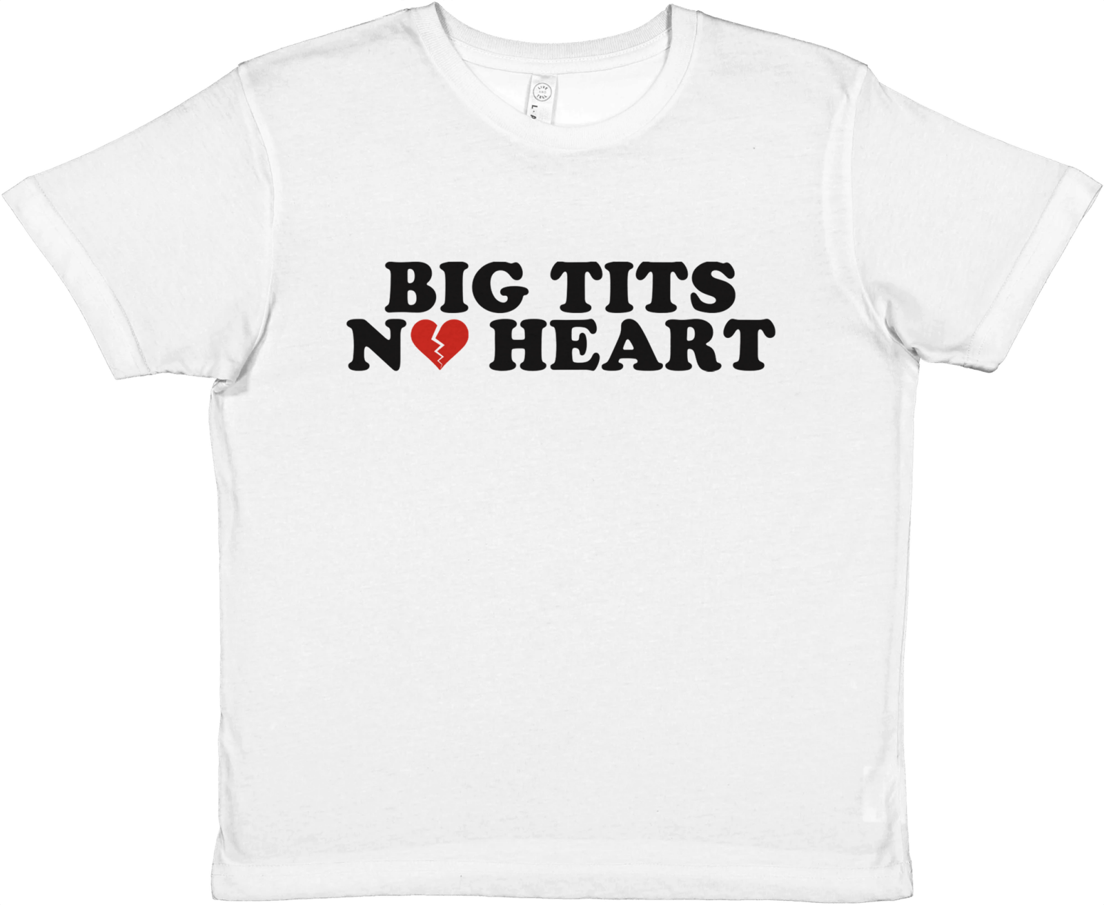 Big Tits No Heart Baby Tee - TheShirtless