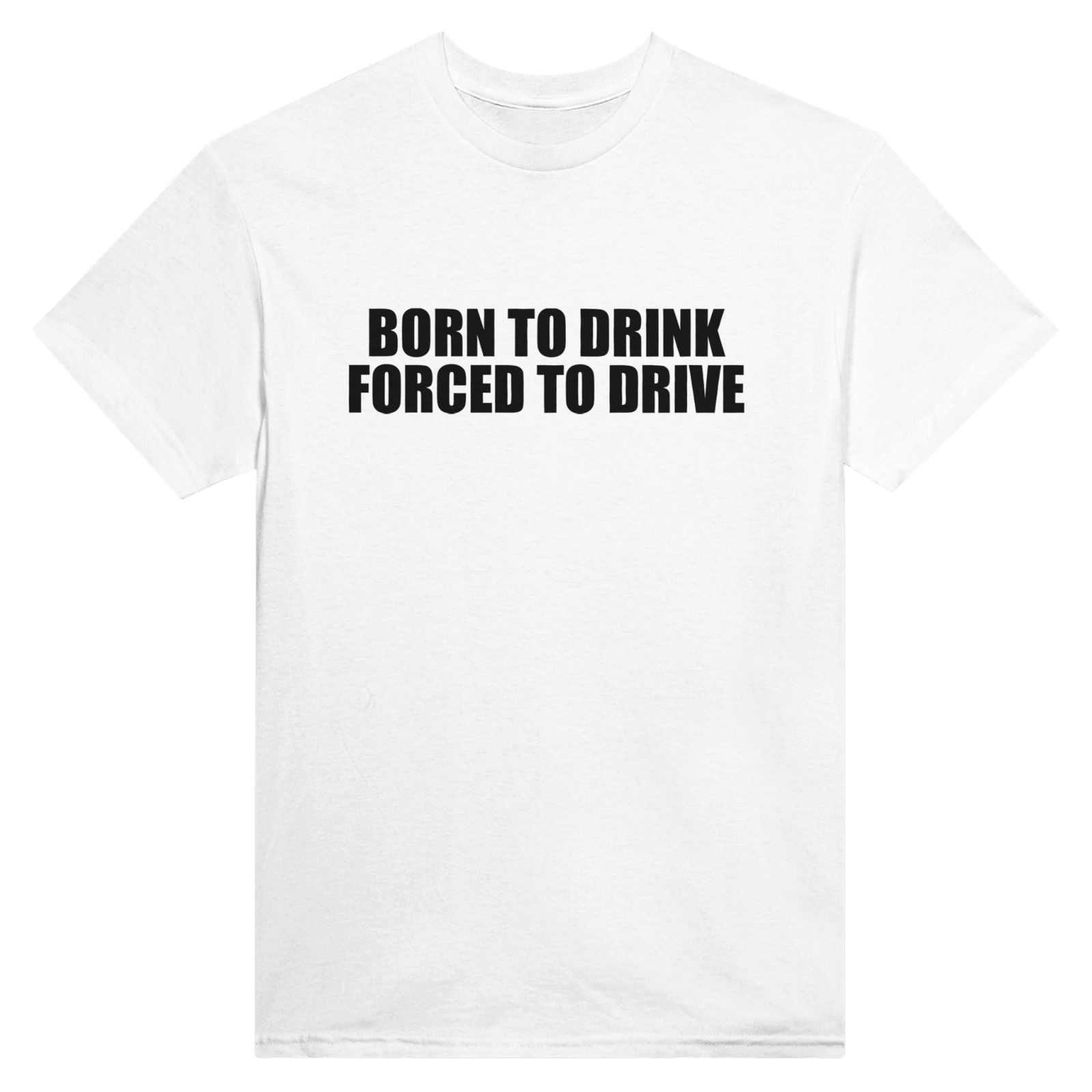 Born To Drink Forced To Drive Nadruk z tyłu - TheShirtless