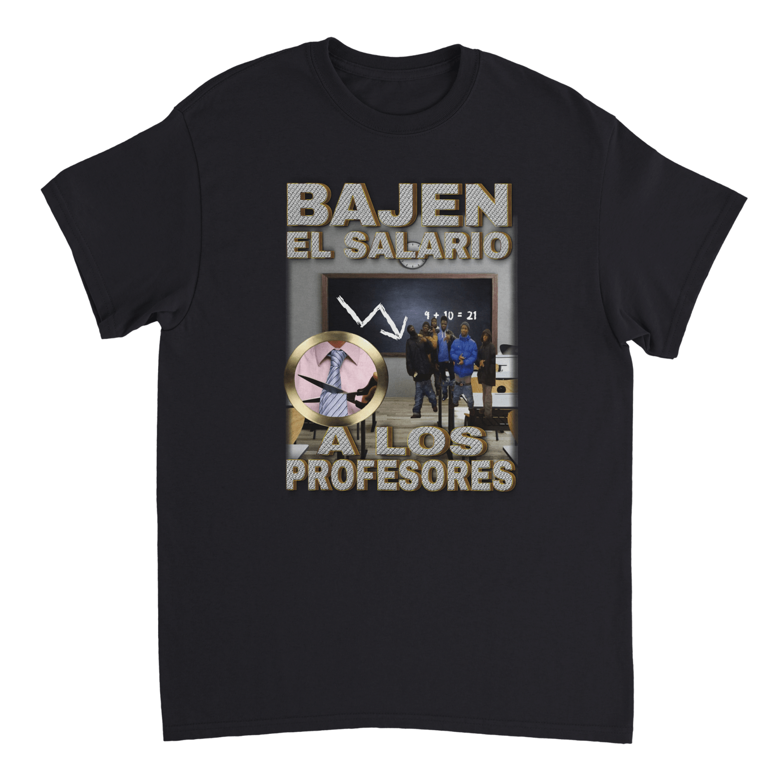 Camiseta Bajen A El Salario Los Profesores - TheShirtless