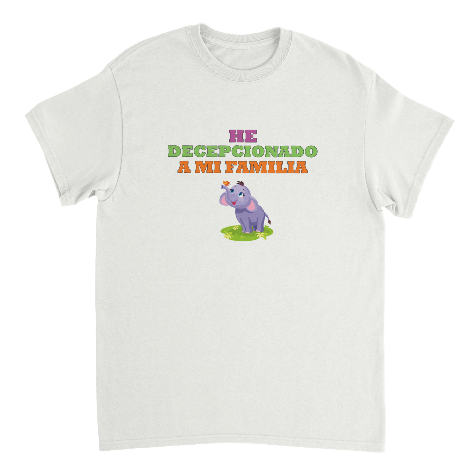 Camiseta He Decepcionado A Mi Familia - TheShirtless