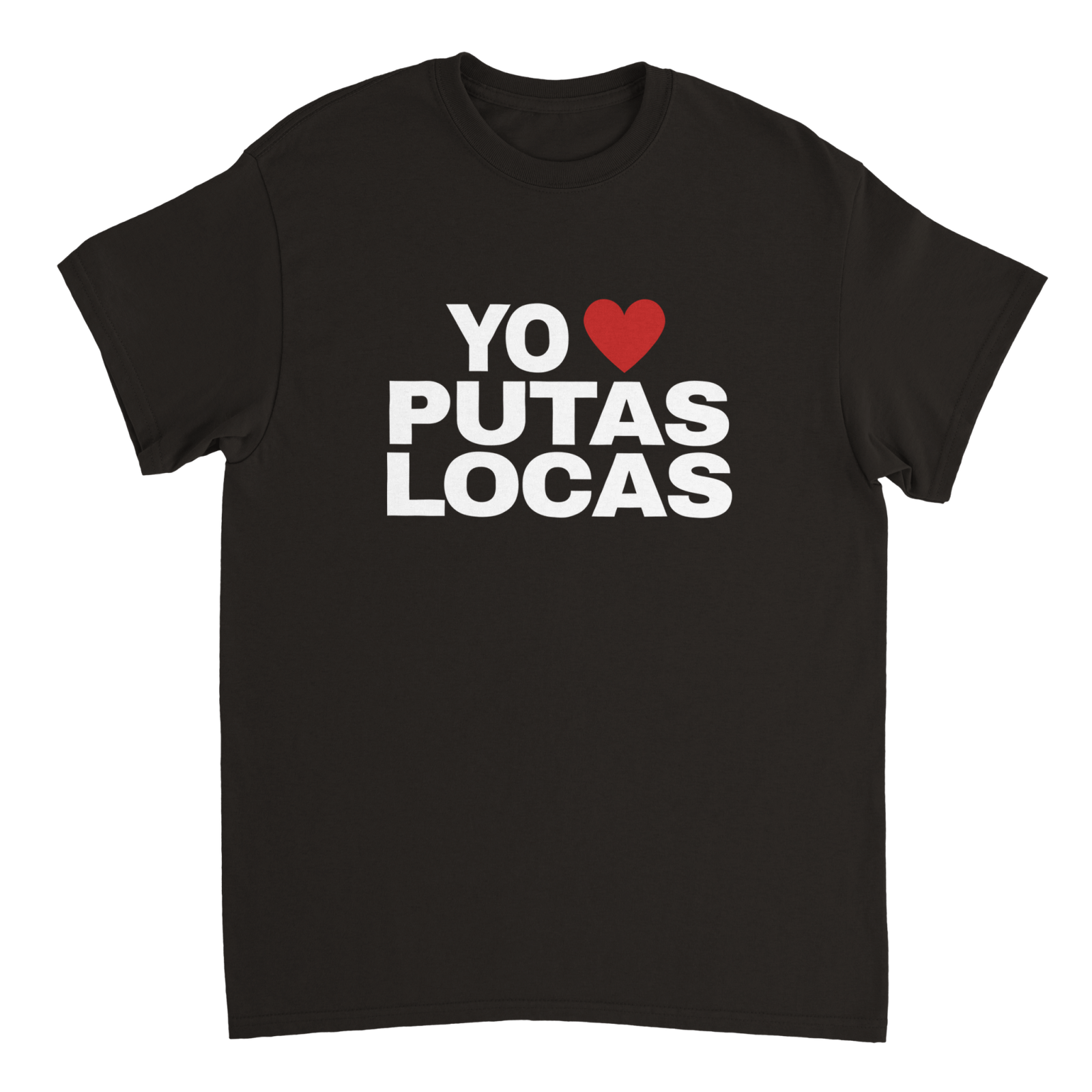 Camiseta Yo Putas Locas - TheShirtless