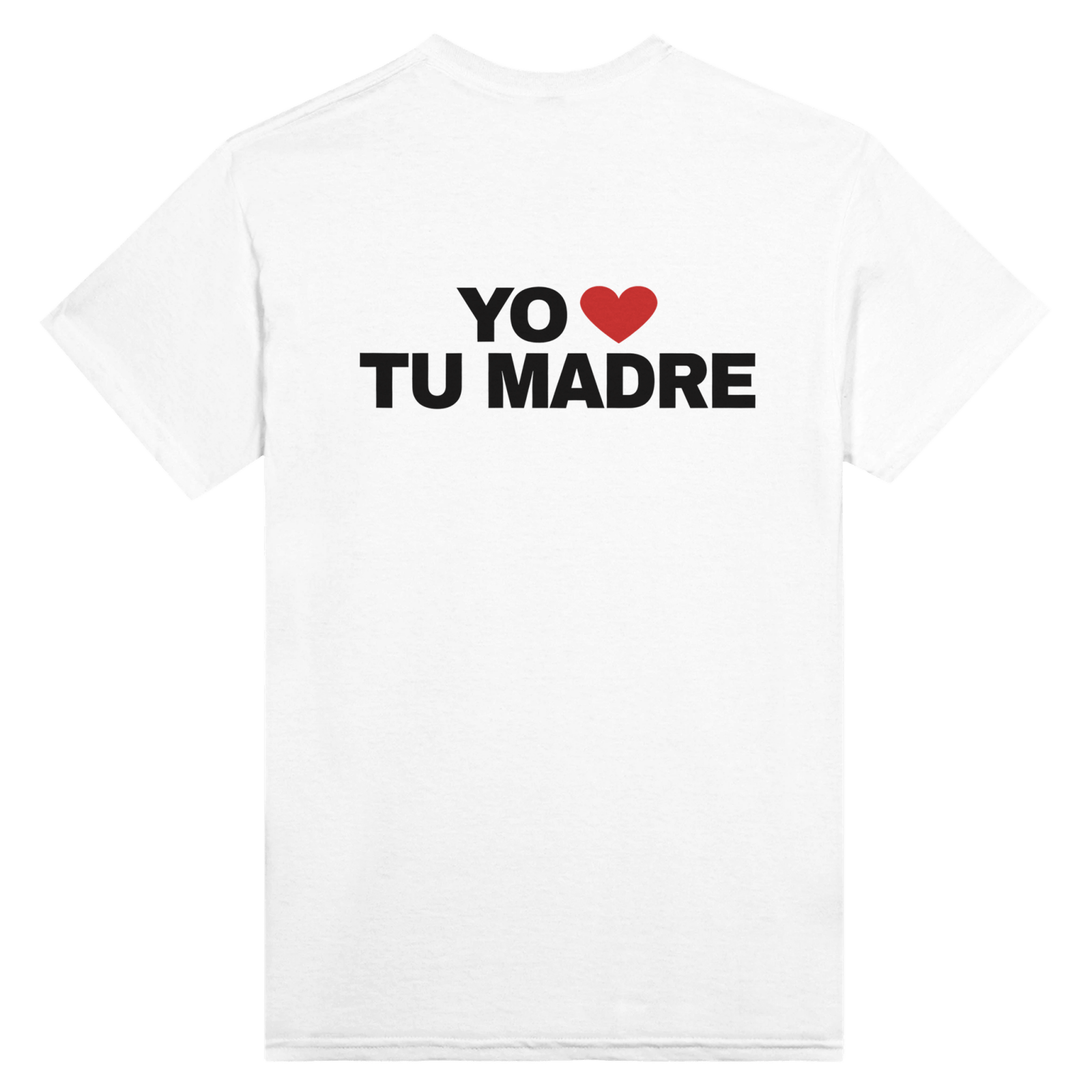 Con estampado en la espalda Yo Amo Tu Madre - TheShirtless