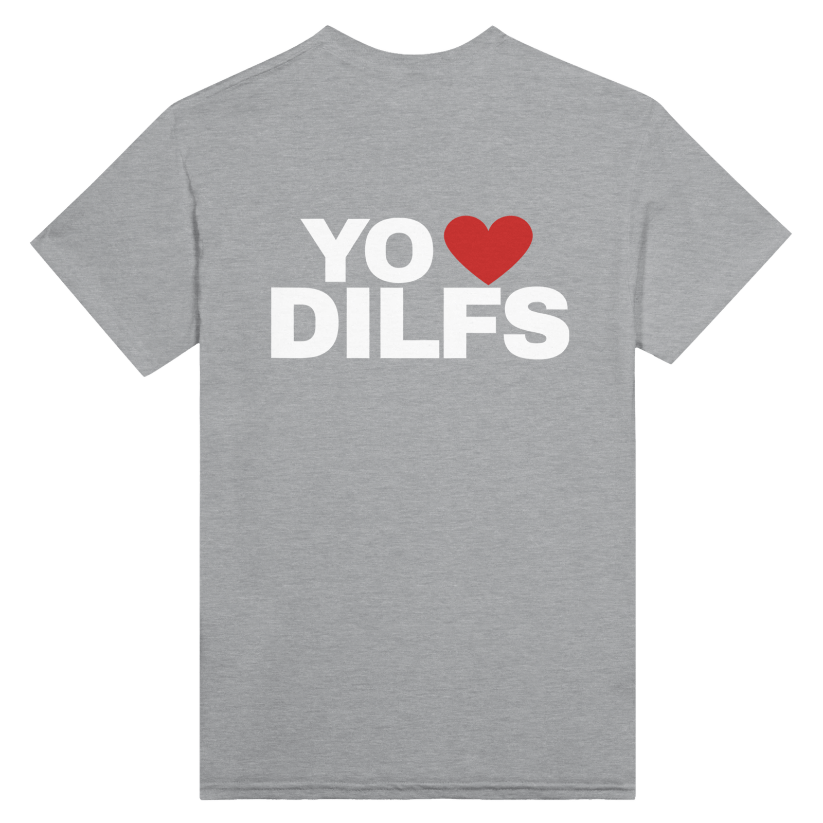 Con estampado en la espalda Yo Encanta Dilfs - TheShirtless