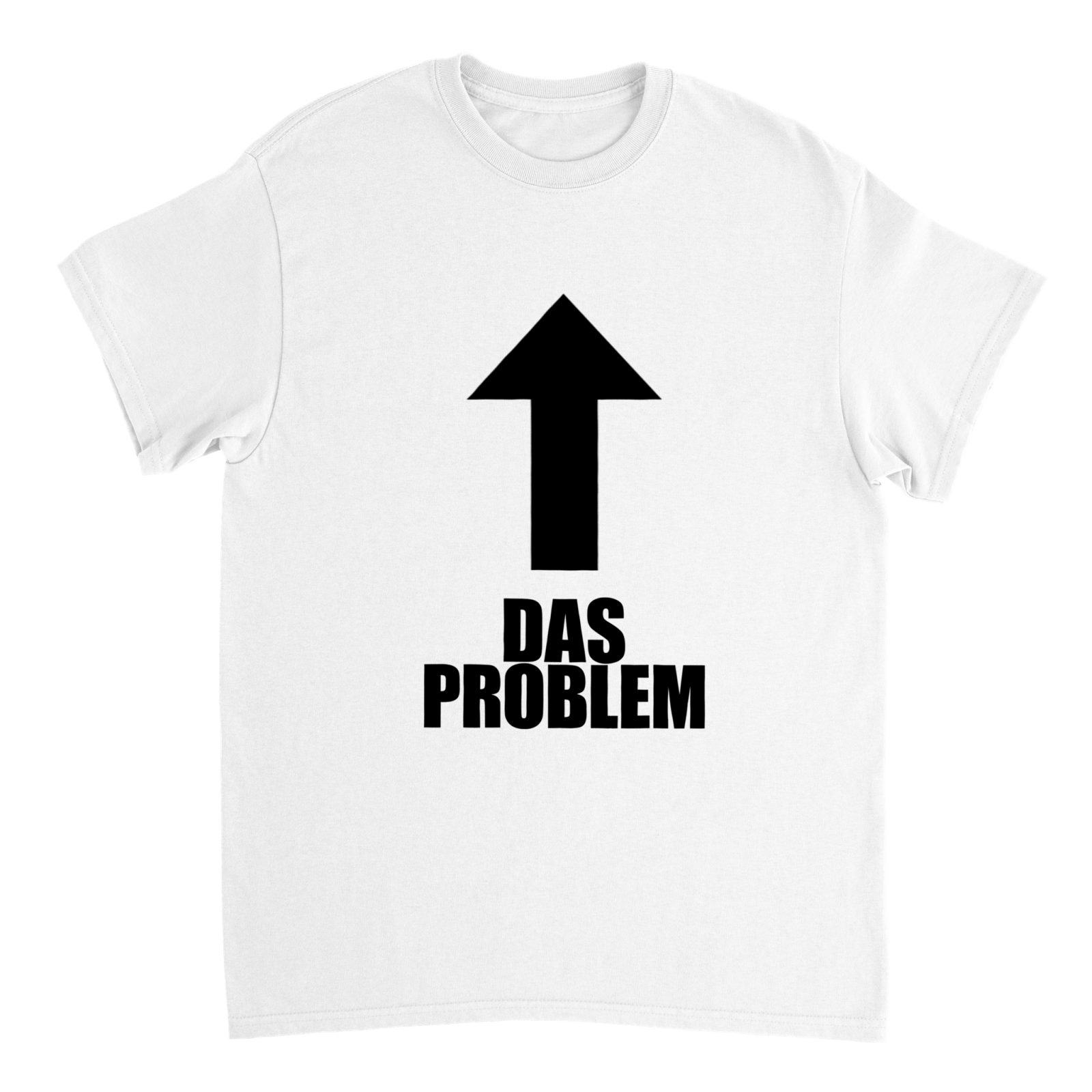 DAS PROBLEM T - SHIRT - TheShirtless