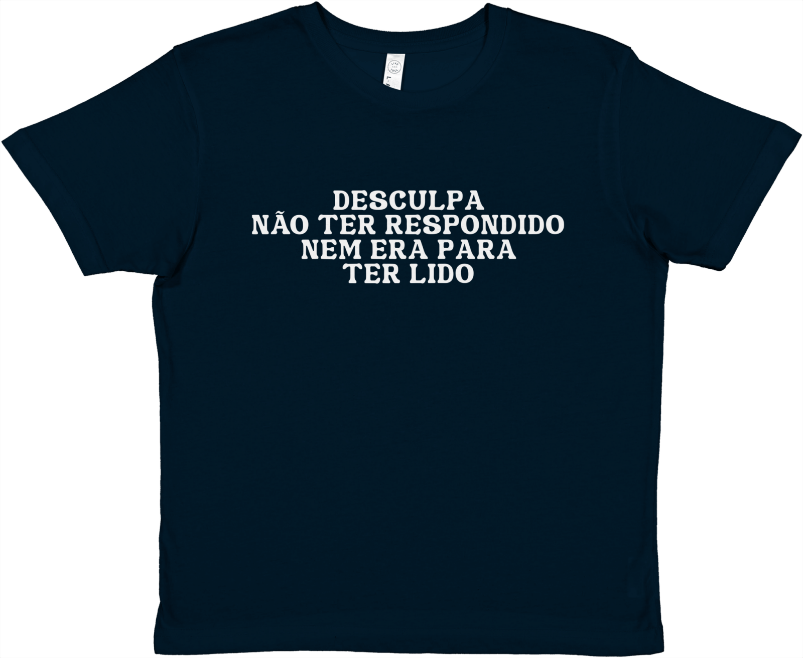 Desculpa Não Ter Respondido Nem Era Para Ter Lido Baby Tee - TheShirtless