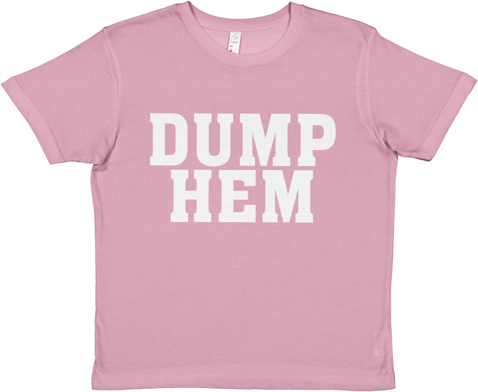 Dump Hem Baby Tee - TheShirtless