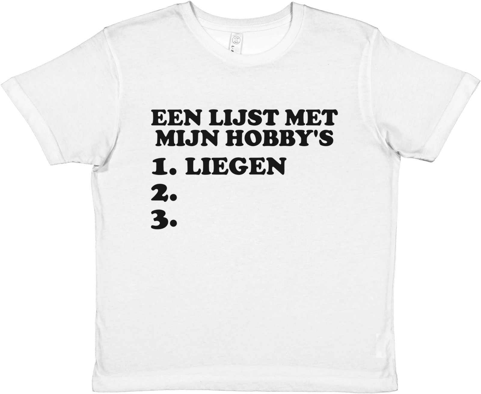 Een Lijst Met Mijn Hobby'S Baby Tee - TheShirtless