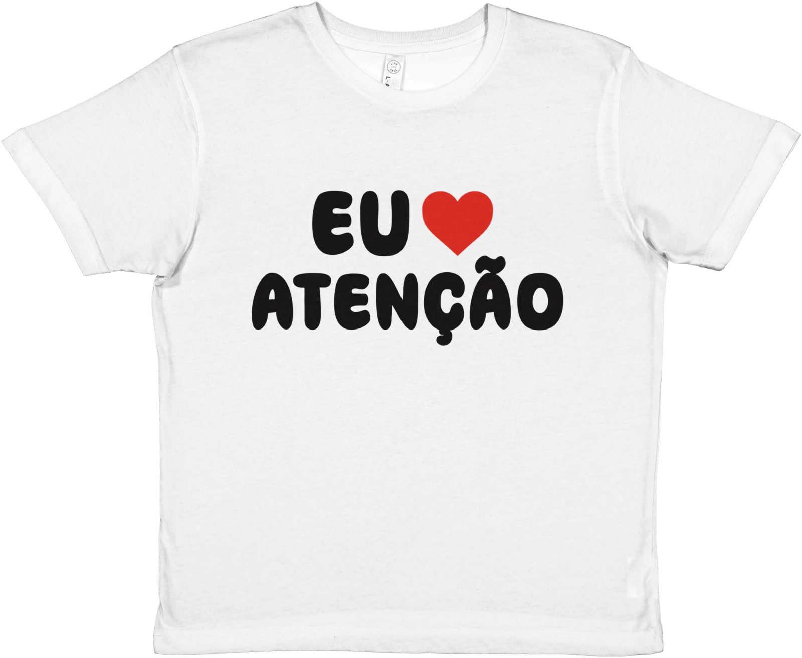 Eu Adoro Atenção Baby Tee - TheShirtless