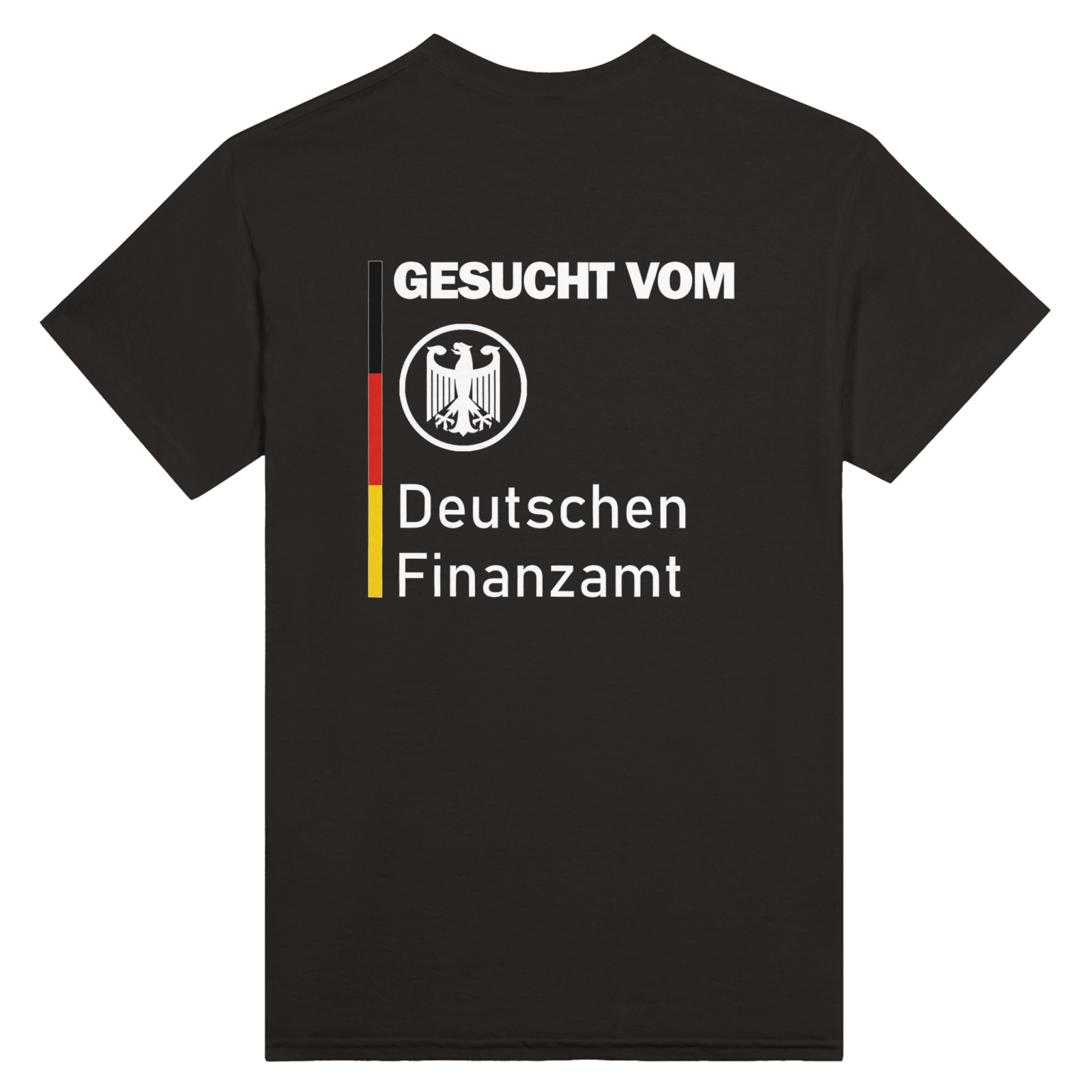 Gesucht Vom Finanzamt Backprint T-Shirt - TheShirtless