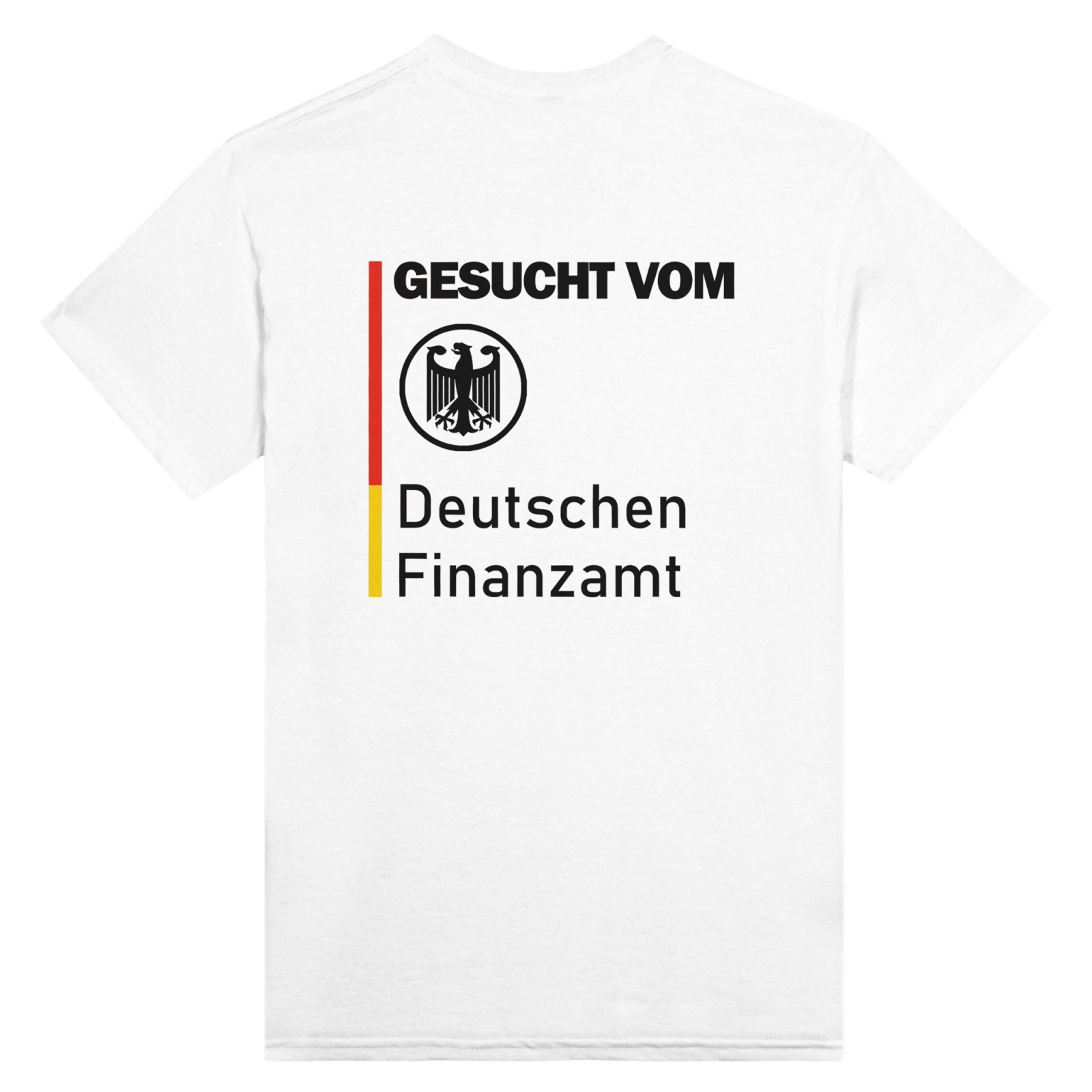 Gesucht Vom Finanzamt Backprint T-Shirt - TheShirtless