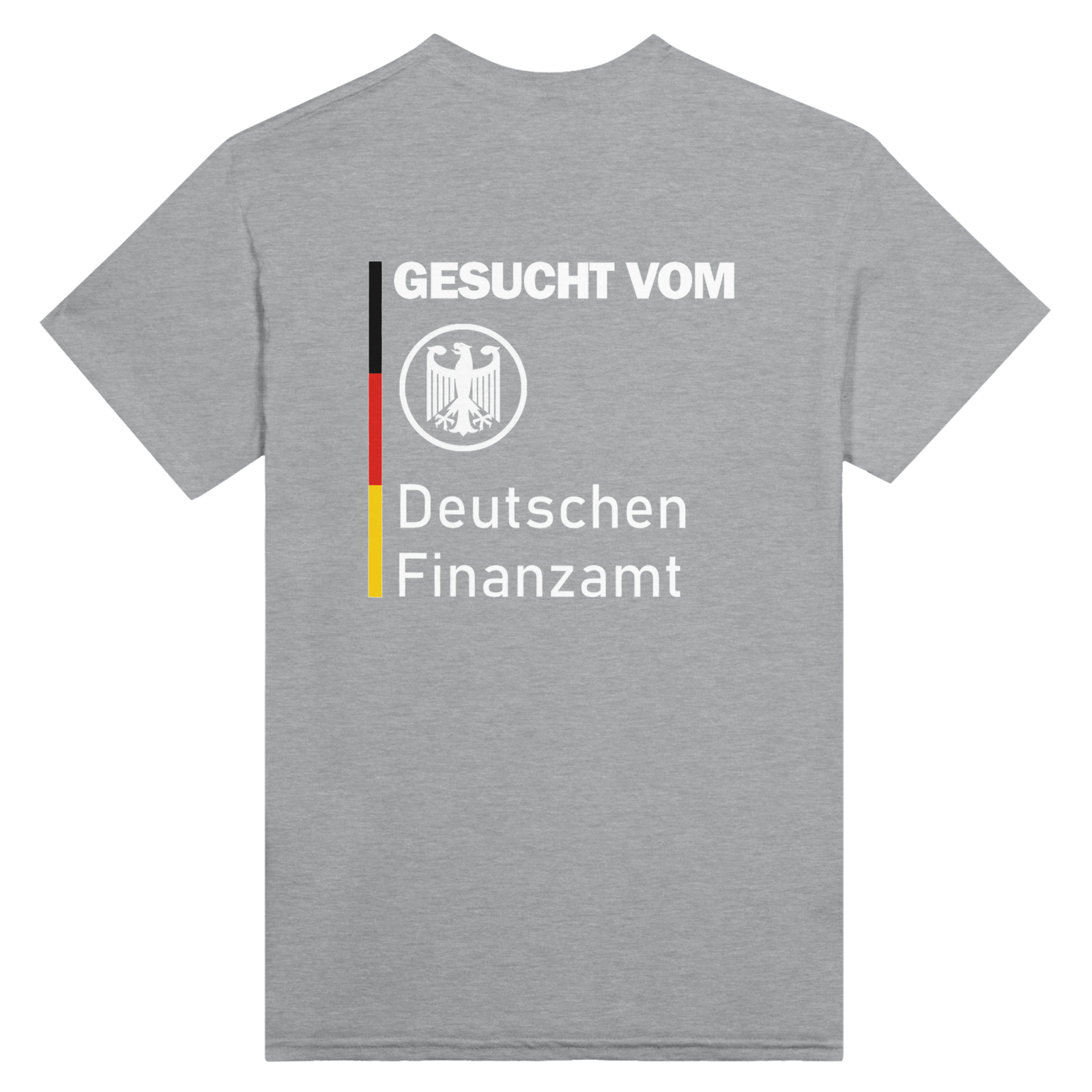 Gesucht Vom Finanzamt Backprint T-Shirt - TheShirtless