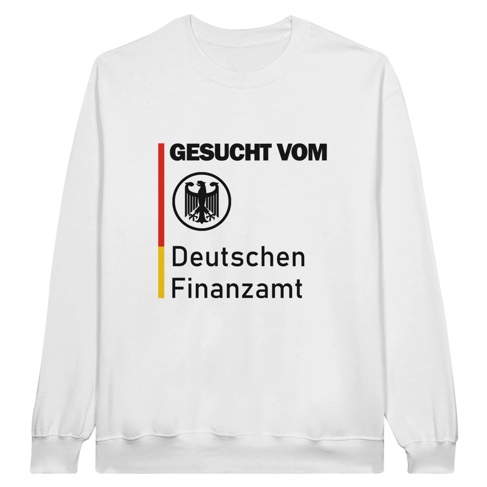 Gesucht Vom Finanzamt Pullover - TheShirtless