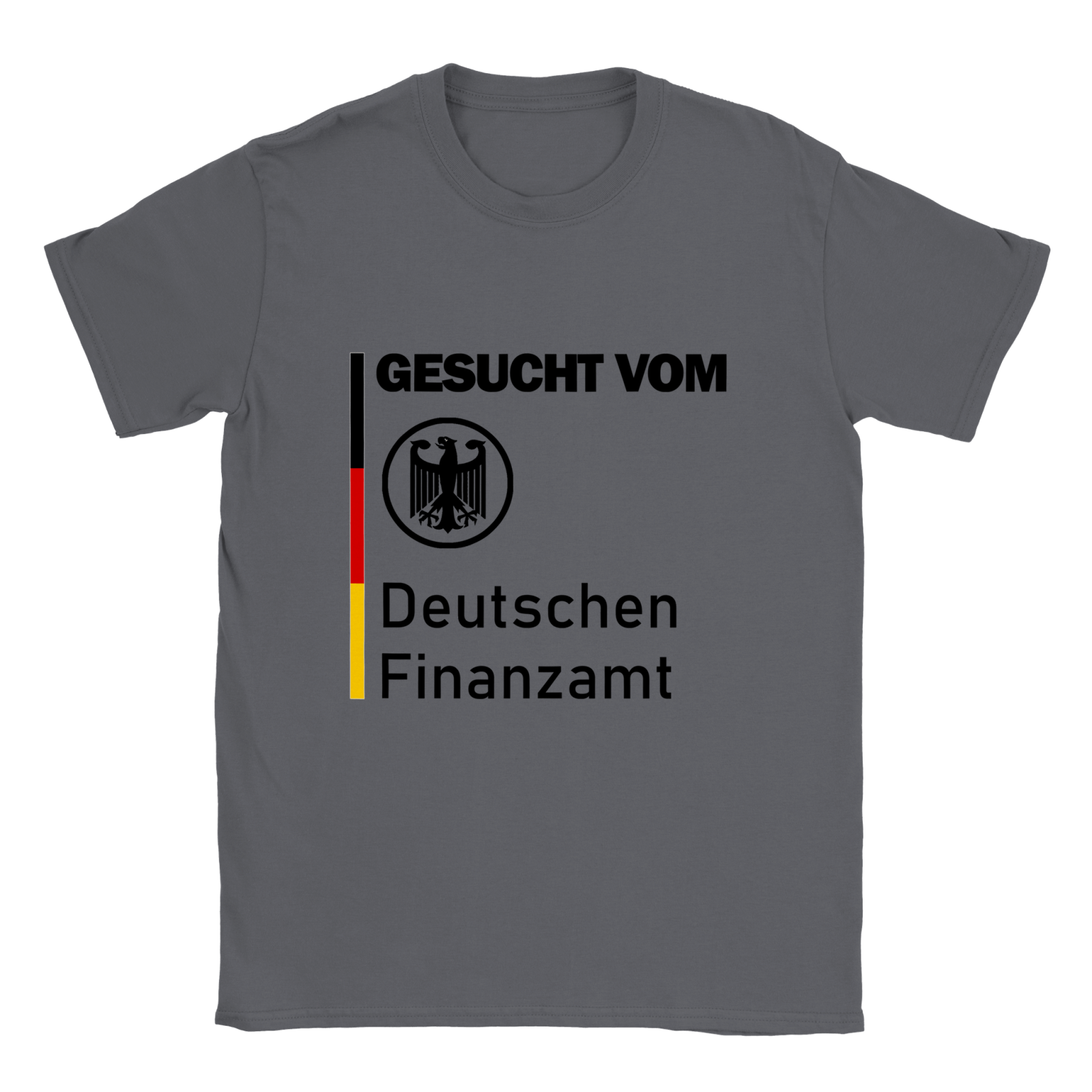 Gesucht Von Finanzamt T-Shirt - TheShirtless