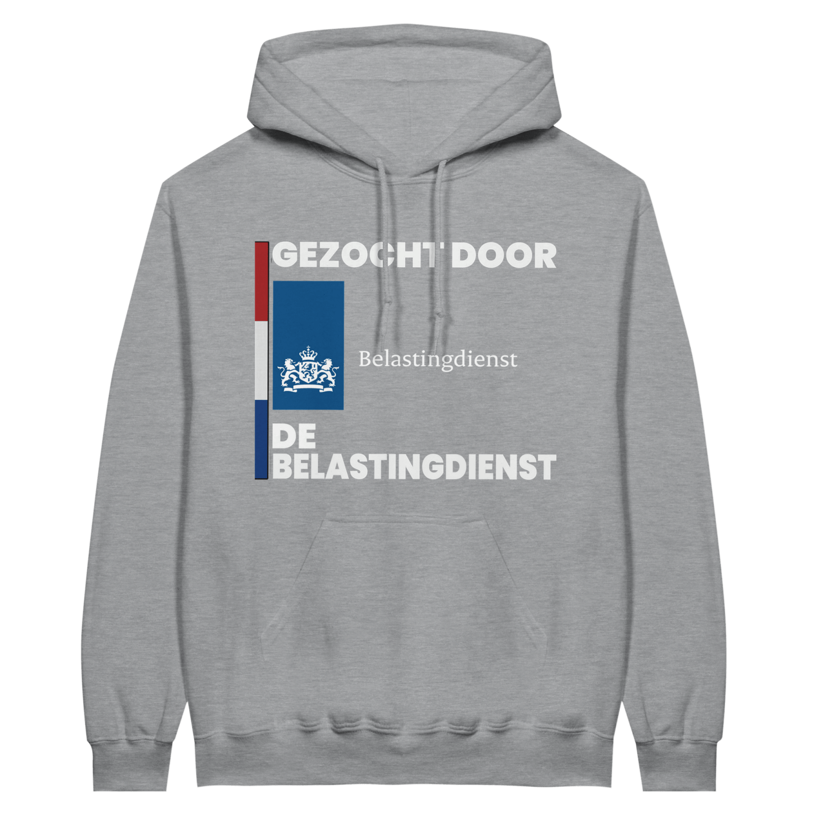 Gezocht Door De Belastingdienst Hoodie - TheShirtless