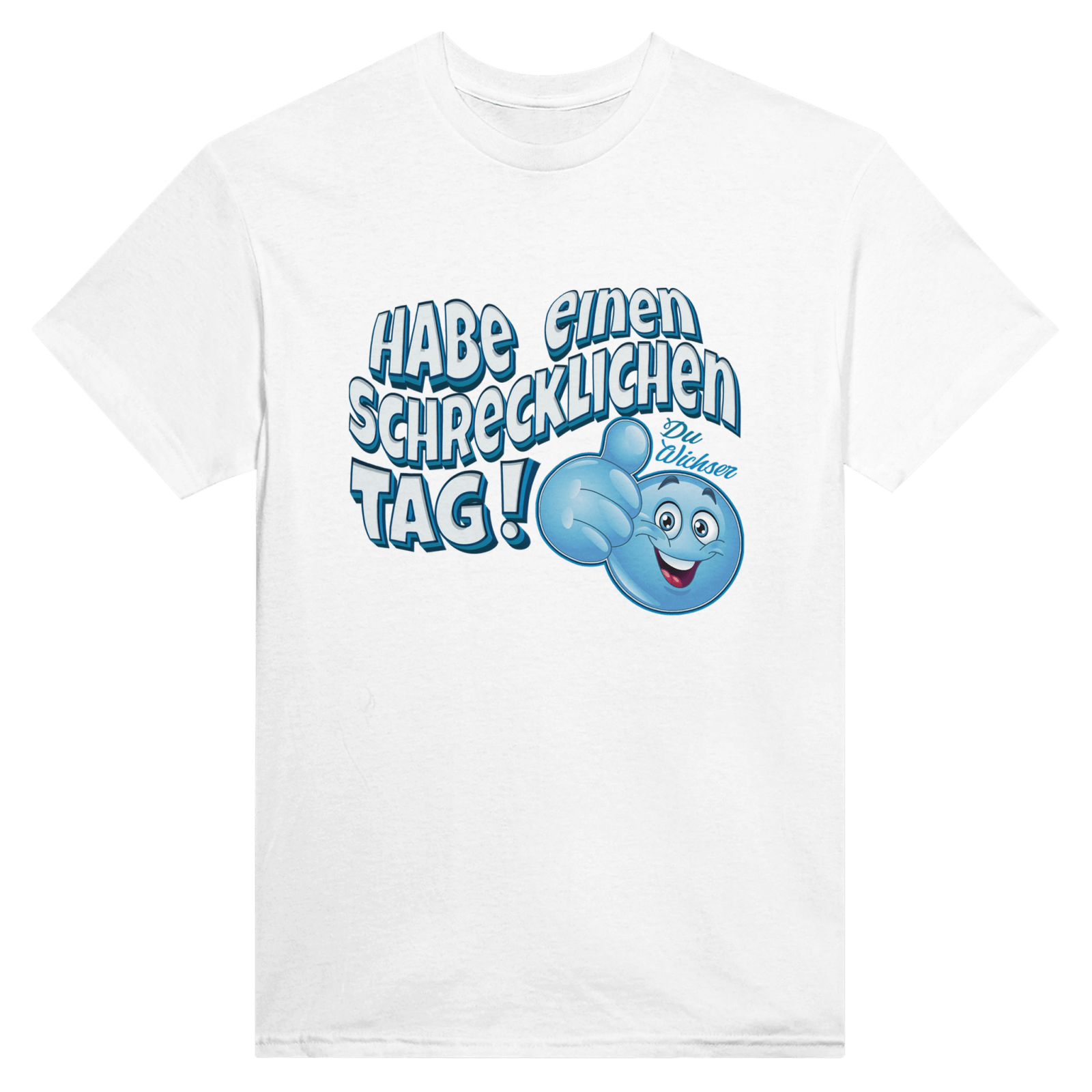 Habe Einen Schrecklichen Tag Backprint T-Shirt - TheShirtless