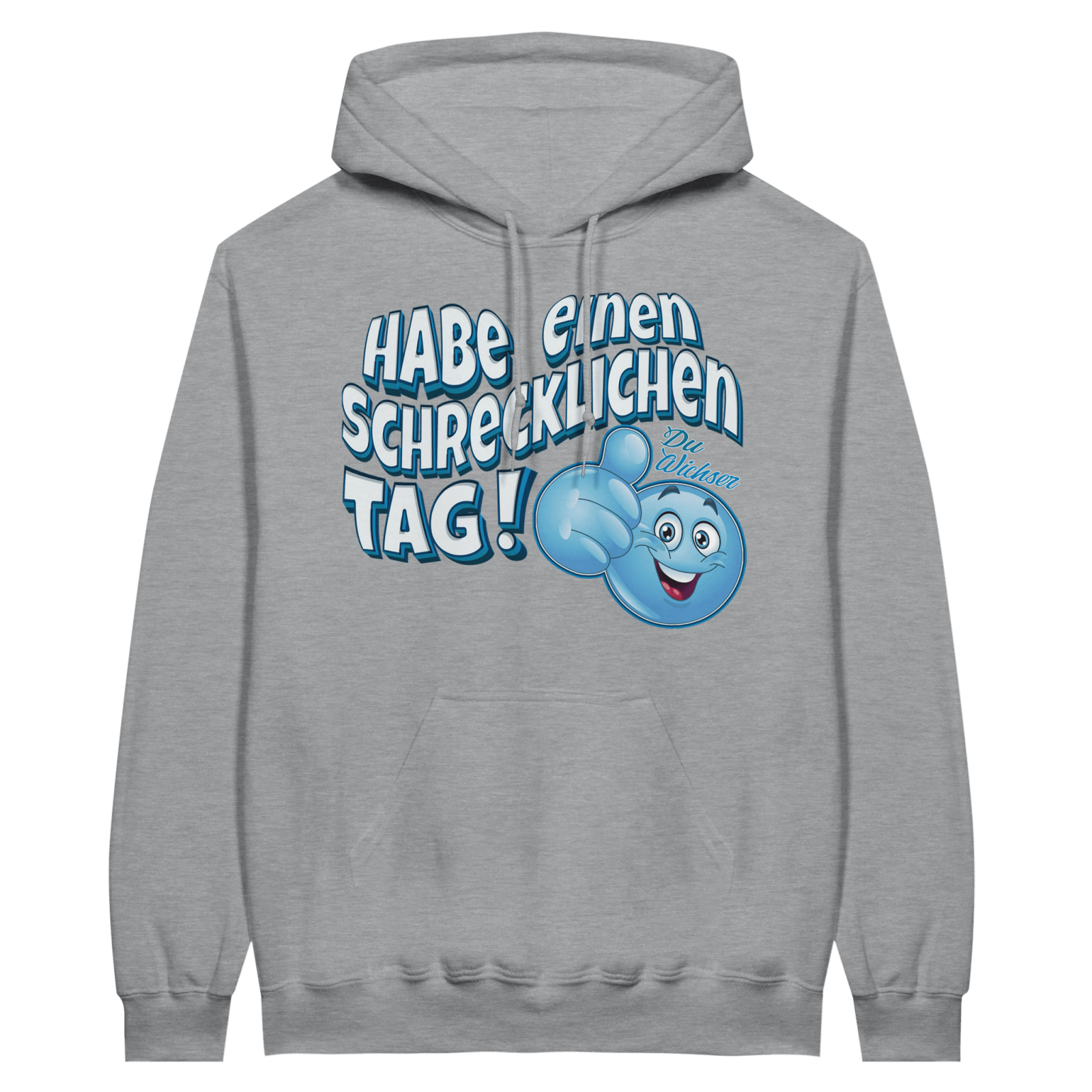 Habe Einen Schrecklichen Tag Hoodie - TheShirtless