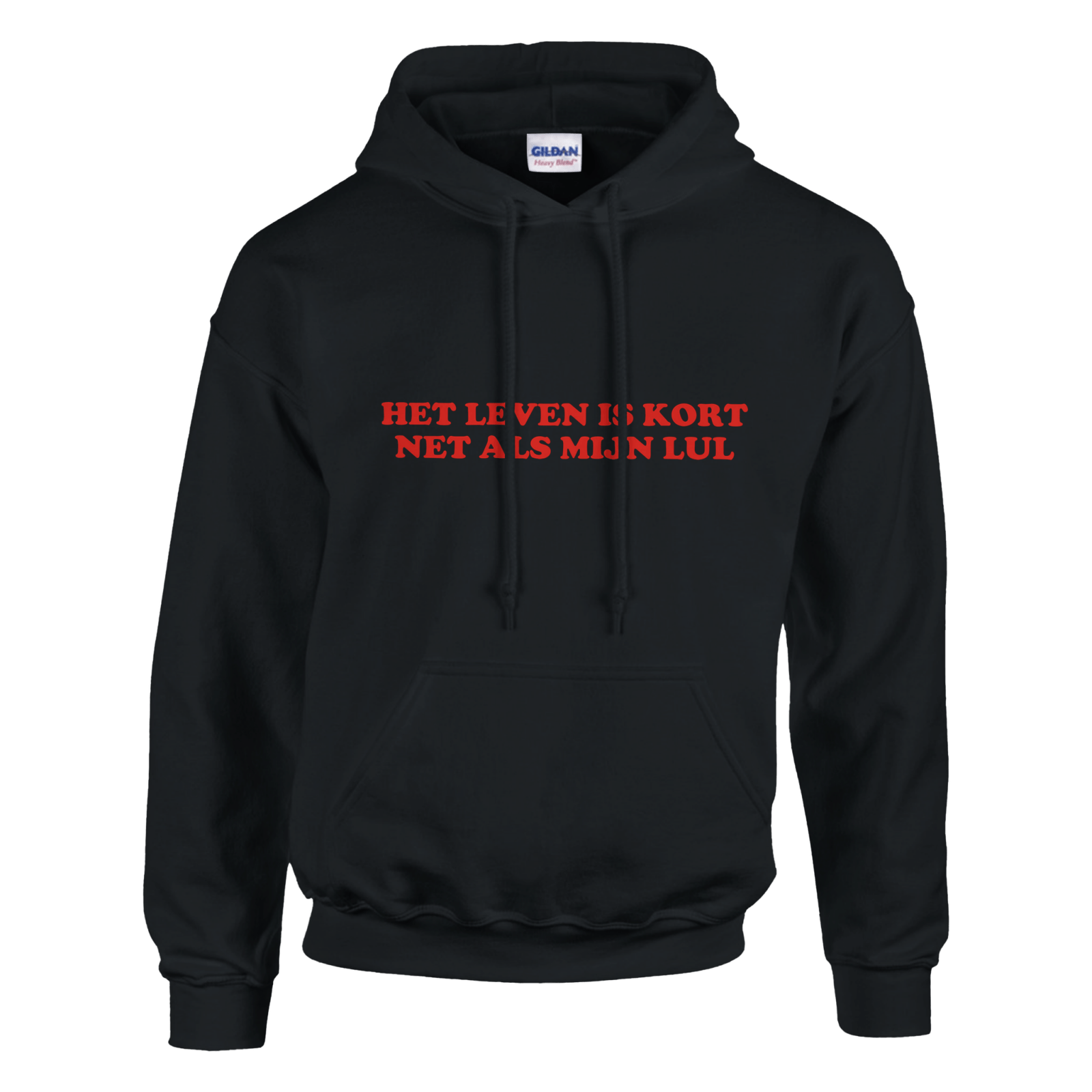 Het Leven Is Kort Net Als Mijn Lul Hoodie - TheShirtless