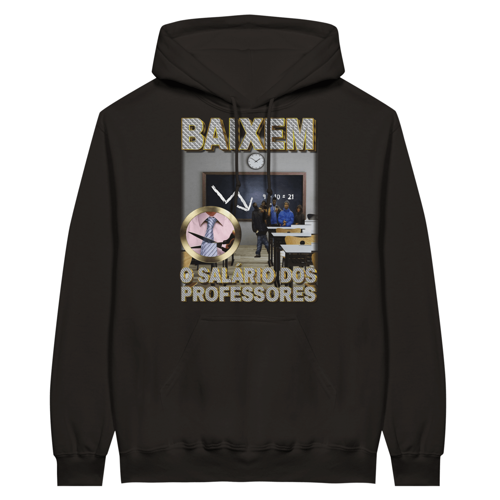 Hoodie Baixem O Salário Dos Professores - TheShirtless