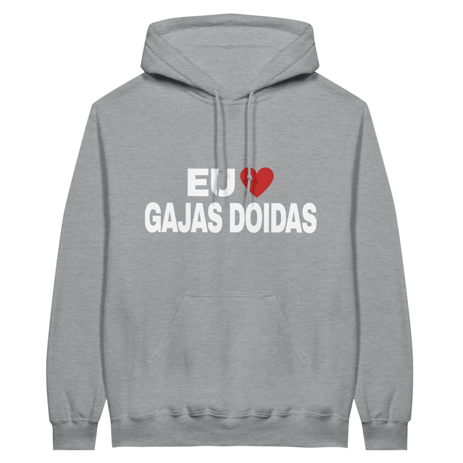 Hoodie Eu Adoro Gajas Doidas - TheShirtless