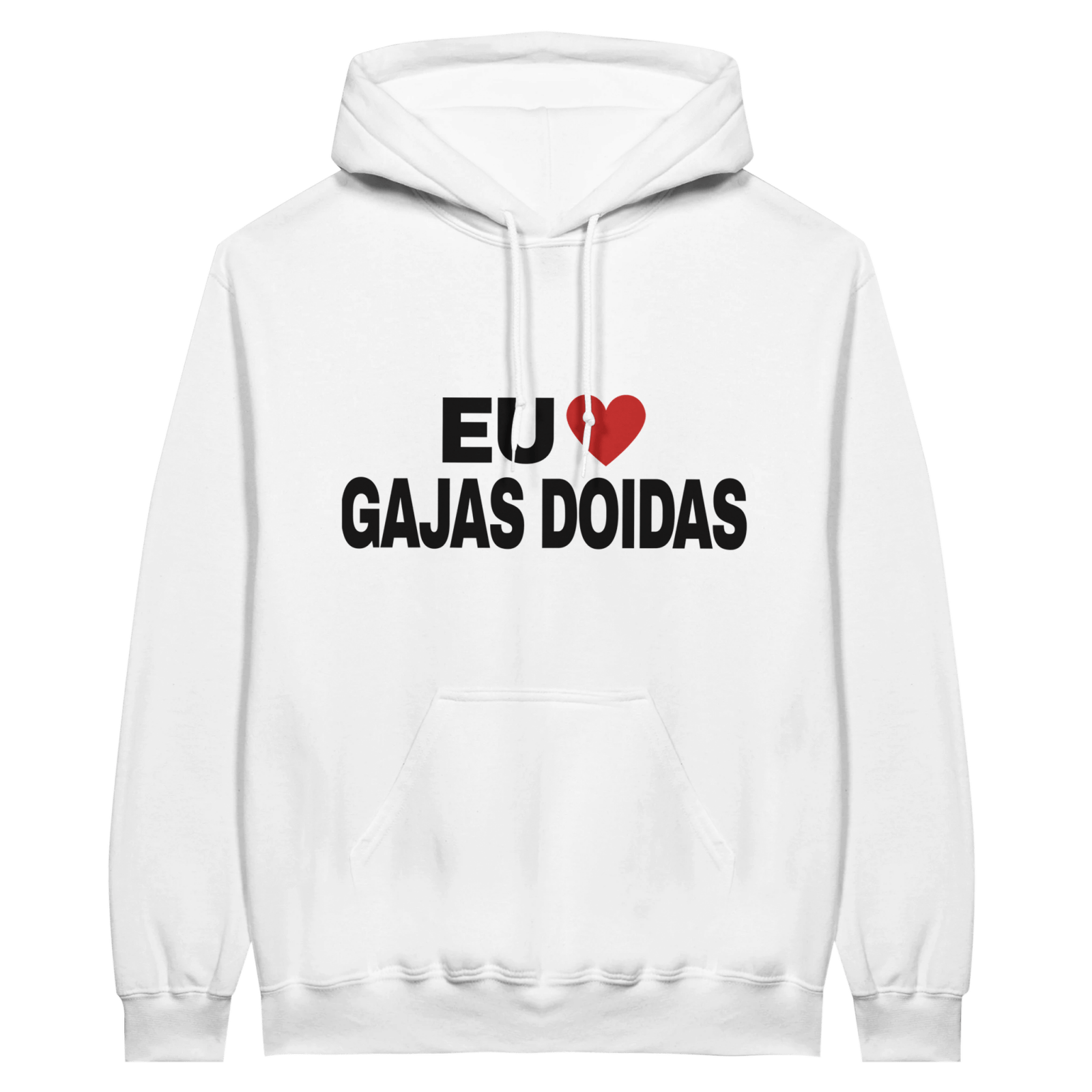 Hoodie Eu Adoro Gajas Doidas - TheShirtless