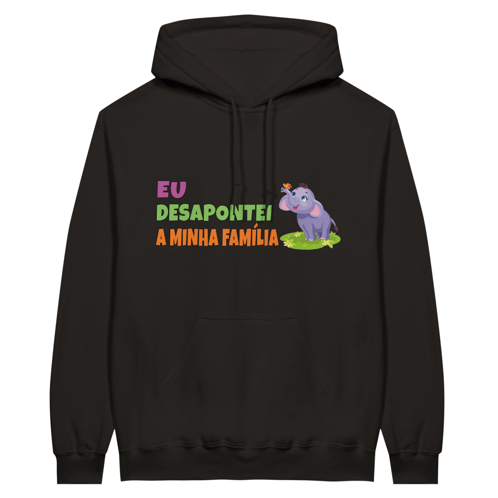 Hoodie Eu Desapontei A Minha Família - TheShirtless