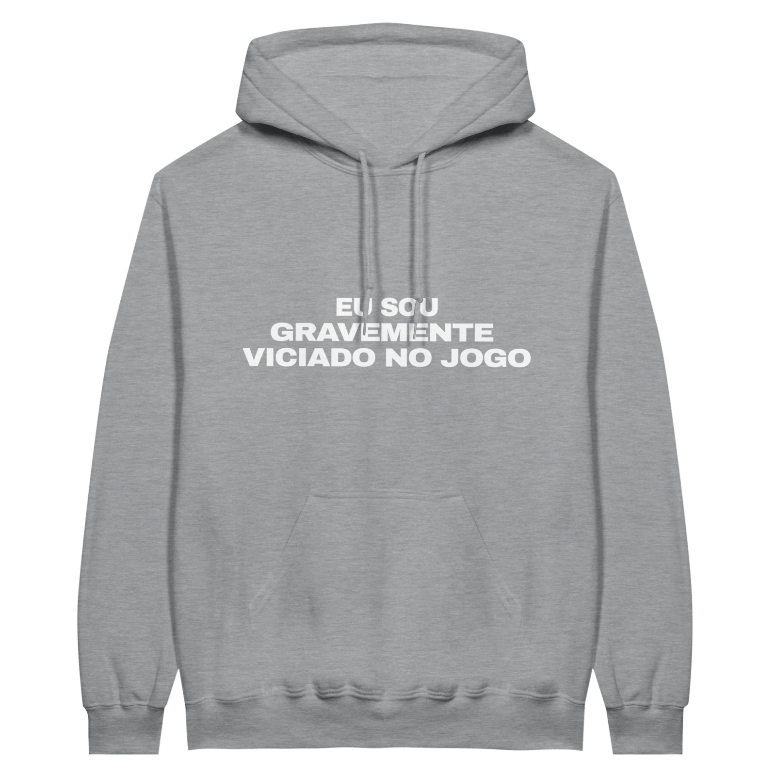 Hoodie Eu Sou Gravemente Viciado No Jogo - TheShirtless